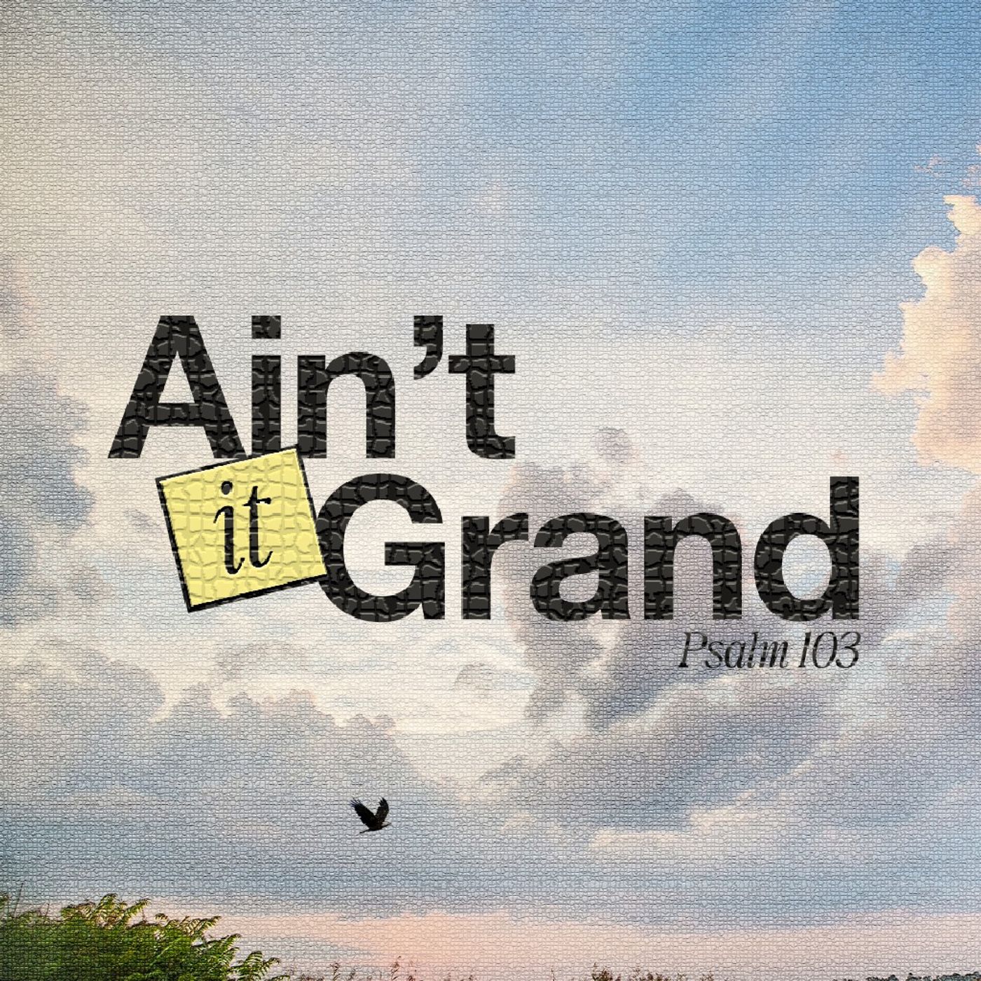 Ain't It Grand | He Redeems episode artwork