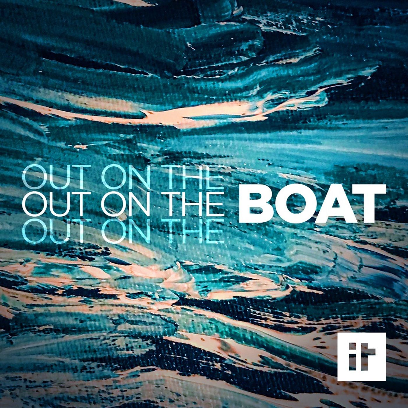 Doubts | Out On The Boat