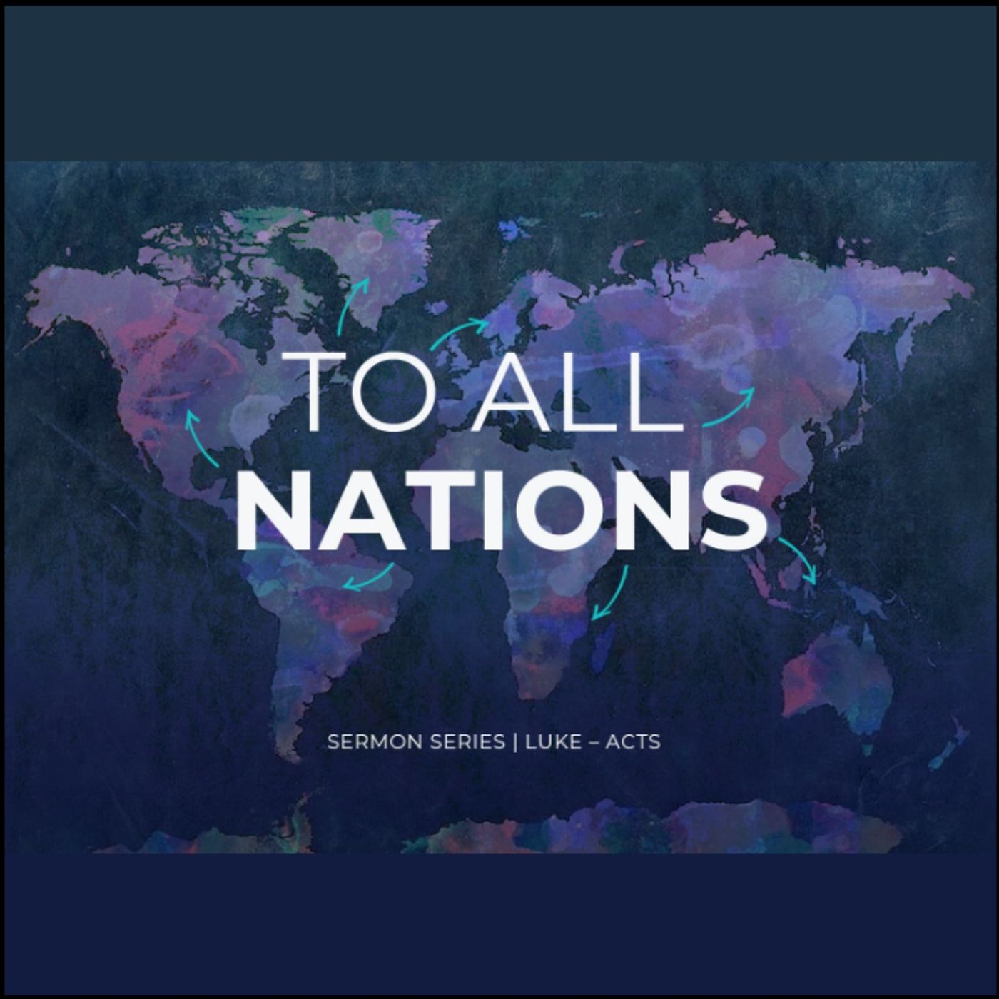 TO ALL NATIONS - His Mercy Know No Boundaries | Randy Lovelace | May 26, 2024 episode artwork