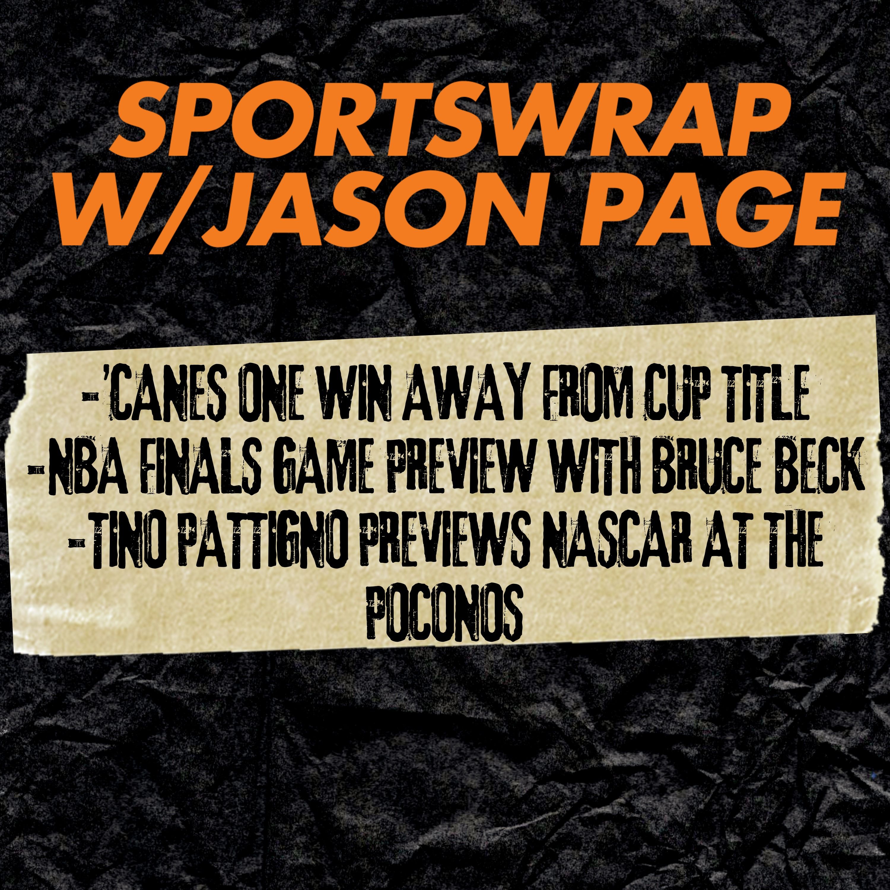 Knicks on the Brink? Bruce Beck Talks NBA Finals, Hurricanes Take Control & Tino Previews NASCAR episode artwork
