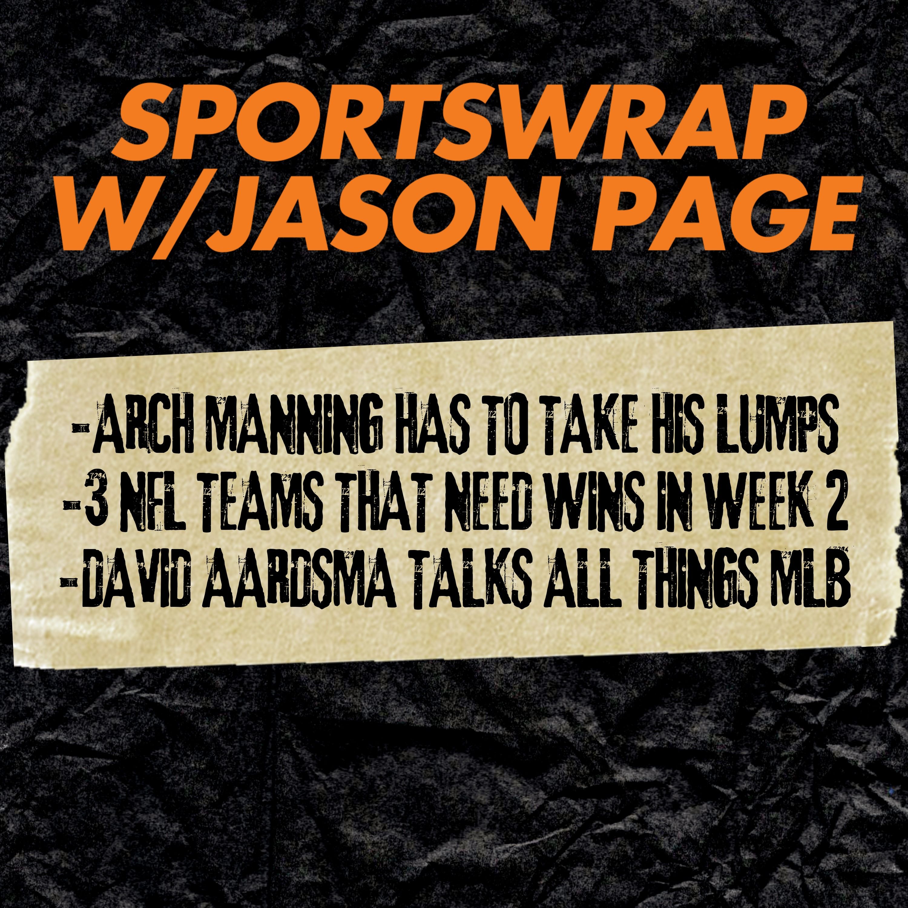 Arch Manning Backlash + 3 NFL Teams That Desperately Need a Week 2 Win episode artwork