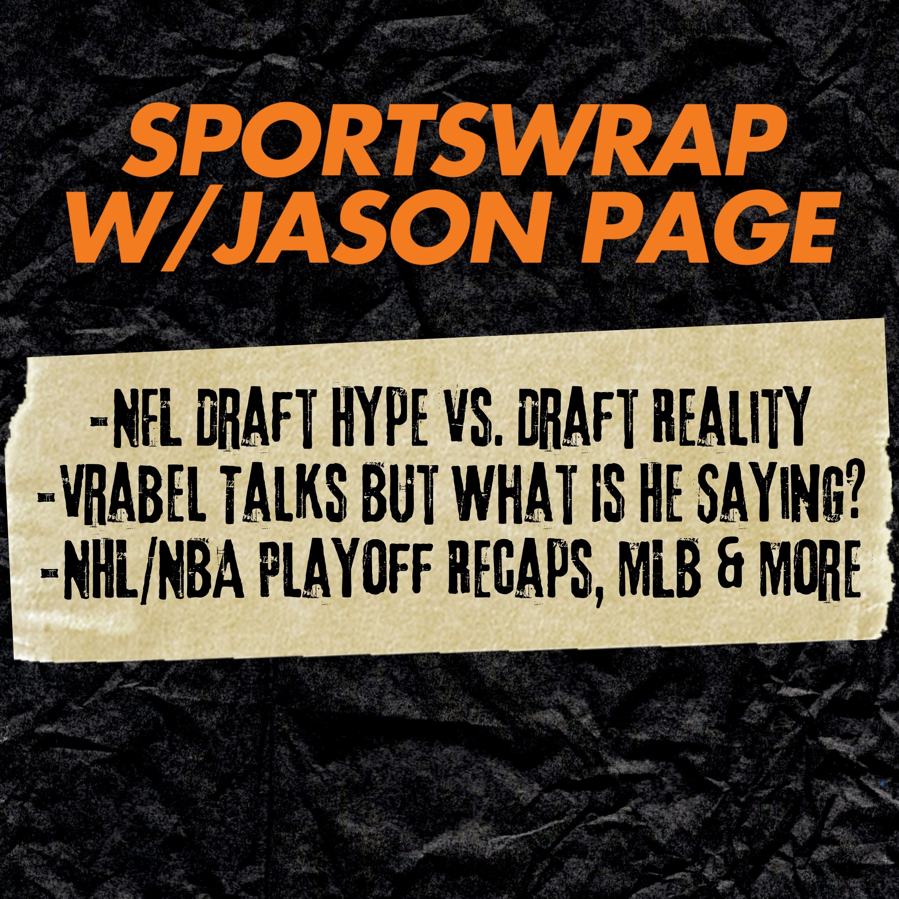 NFL Draft Night 1 Reactions | Vrabel, Patriots & Russini Drama + NBA Playoffs, NHL Surprises & Mets Rollercoaster episode artwork