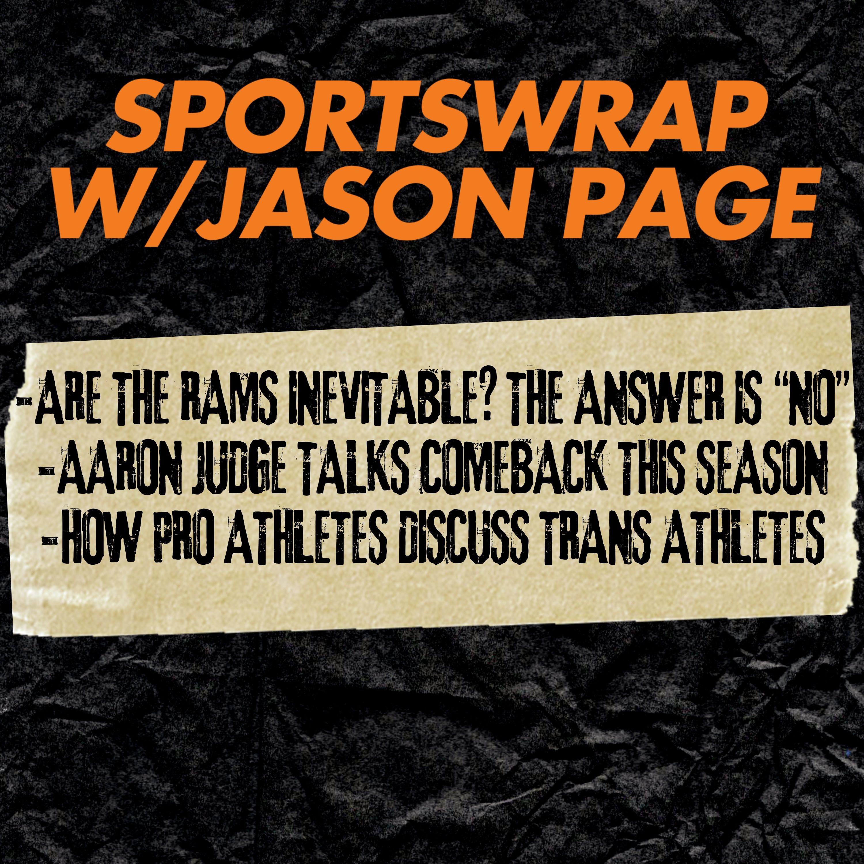 Rams Go All-In for the Super Bowl + Aaron Judge's Return & Who Really Needs the NFL Preseason? episode artwork