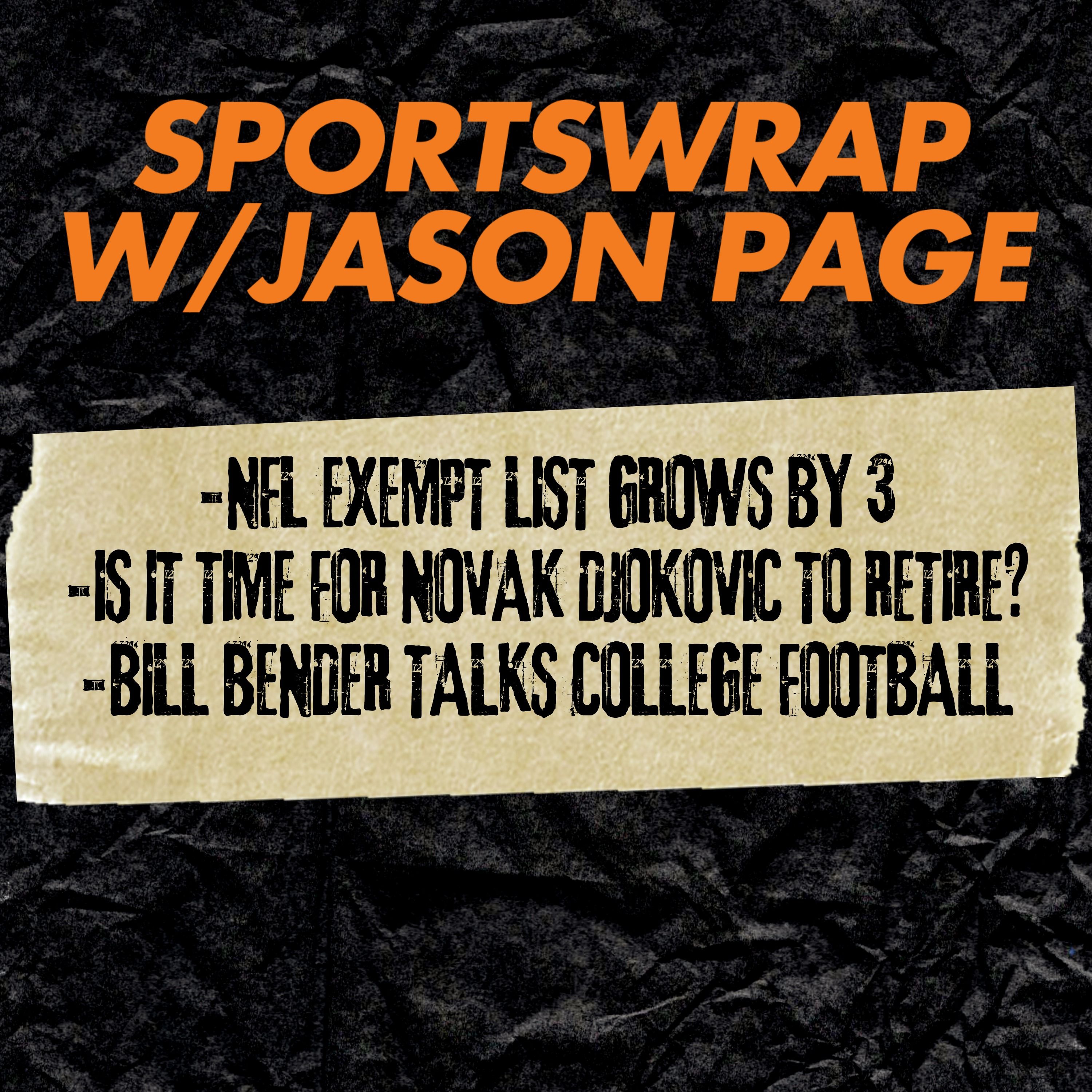 NFL Week 1 Arrives, Exempt List Controversy & Bill Belichick Wins at UNC episode artwork