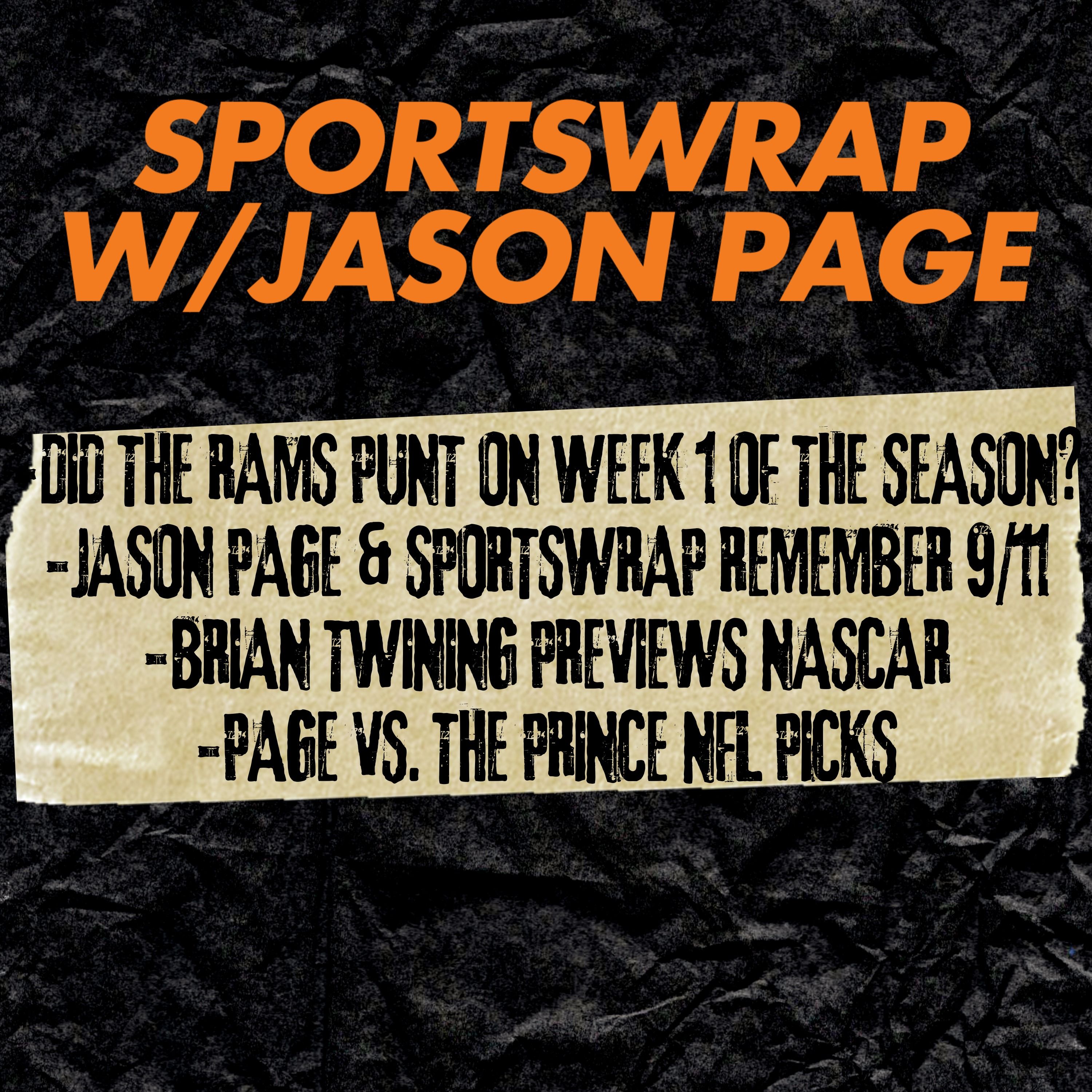 49ers Rout Rams in Australia, Remembering 9/11 25 Years Later + NFL Week 1 Picks episode artwork