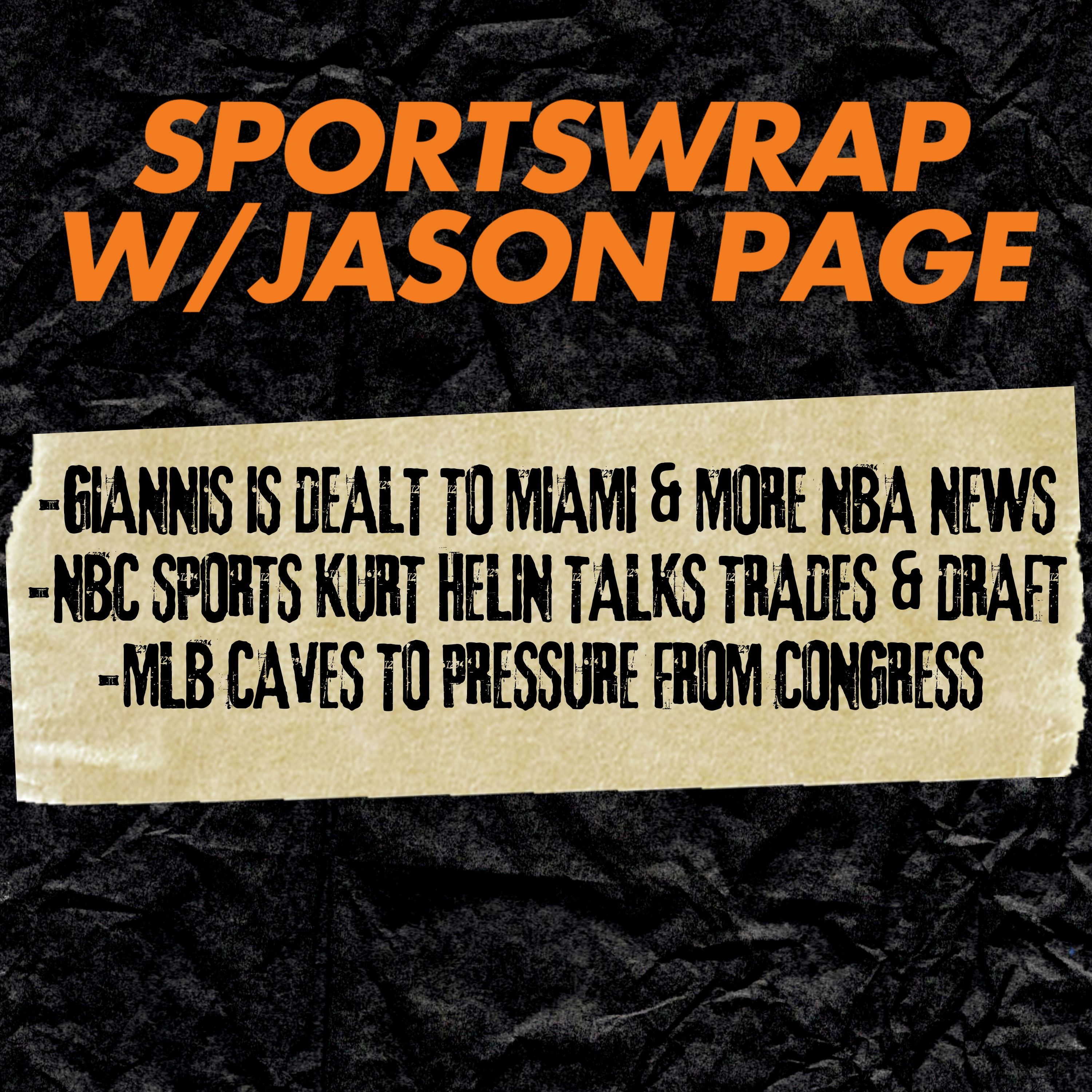Giannis to Miami, Jalen Brown Questions & Las Vegas NBA Expansion episode artwork