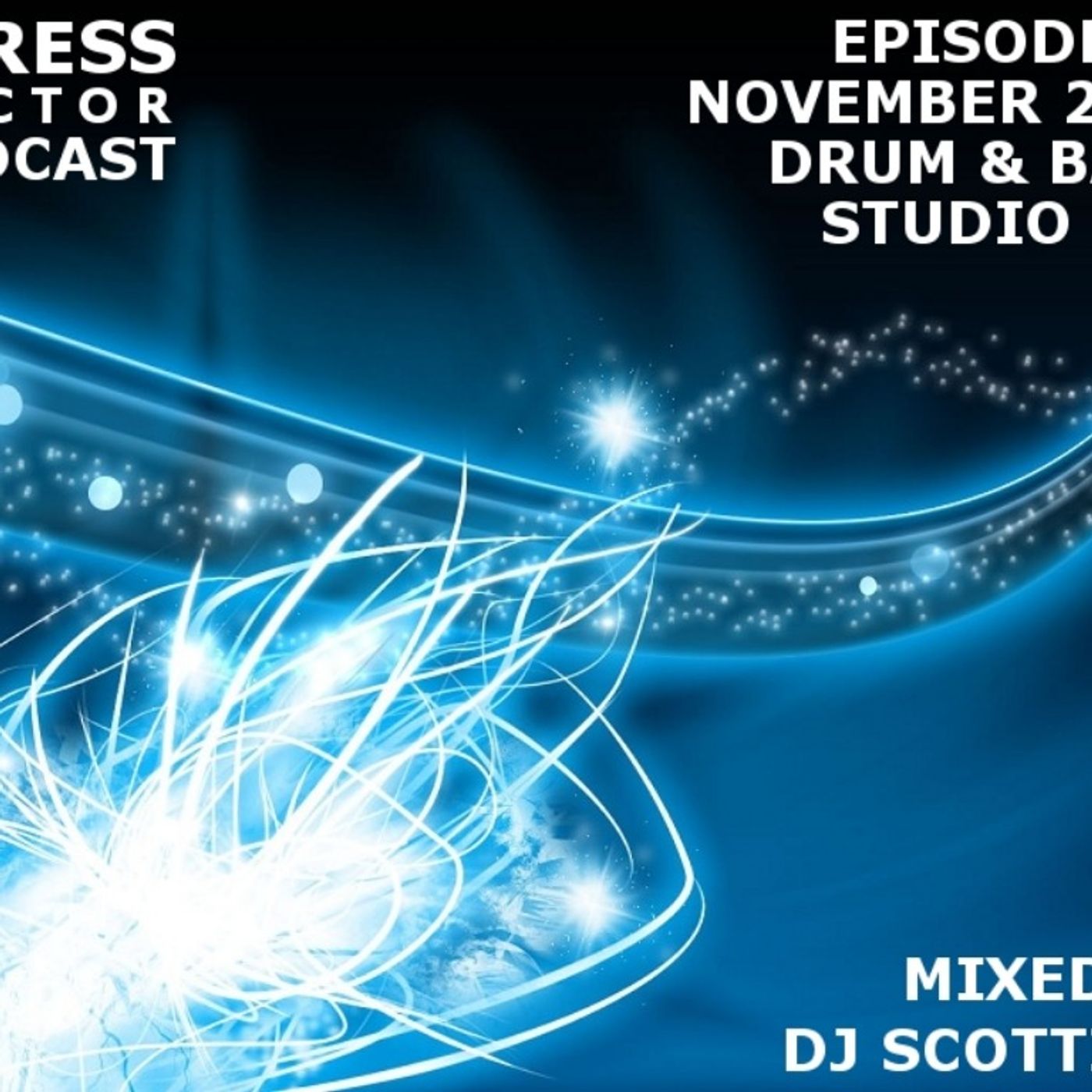 Stress Factor Podcast 070 - DJ Scottie B - November 2011 Drum & Bass Studio Mix episode artwork