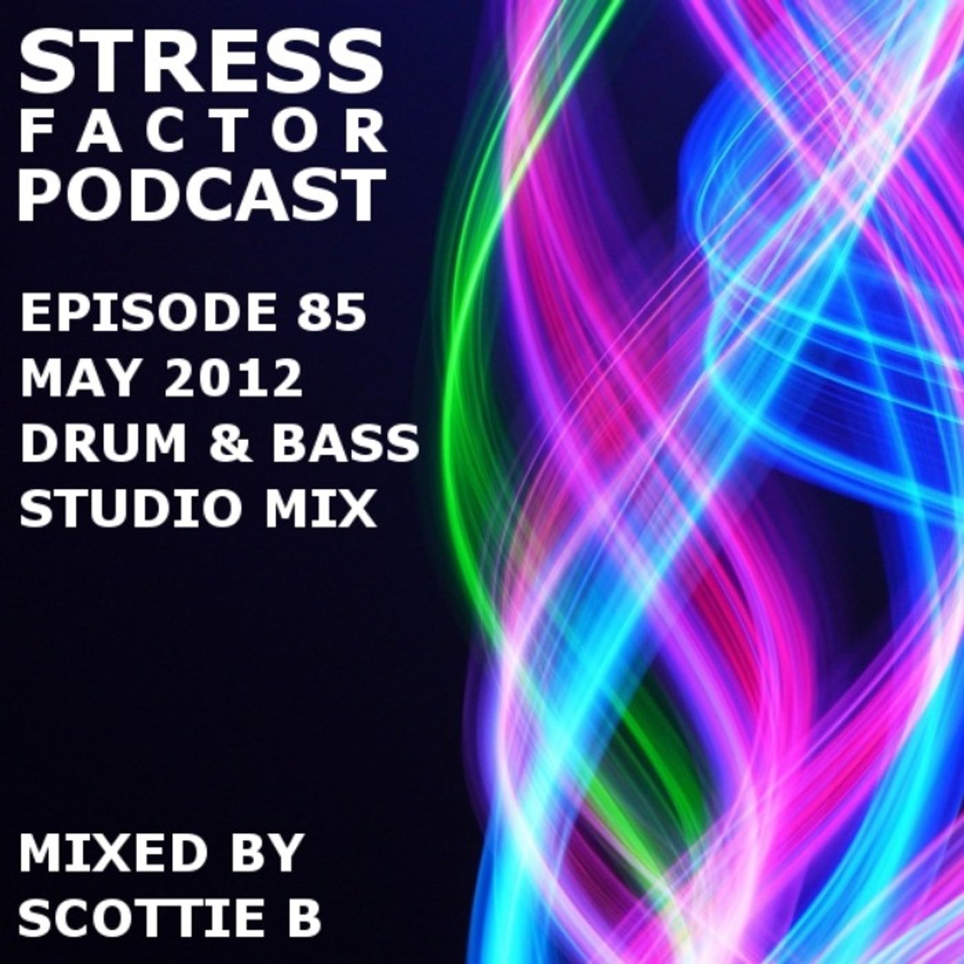 Stress Factor Drum & Bass Podcast