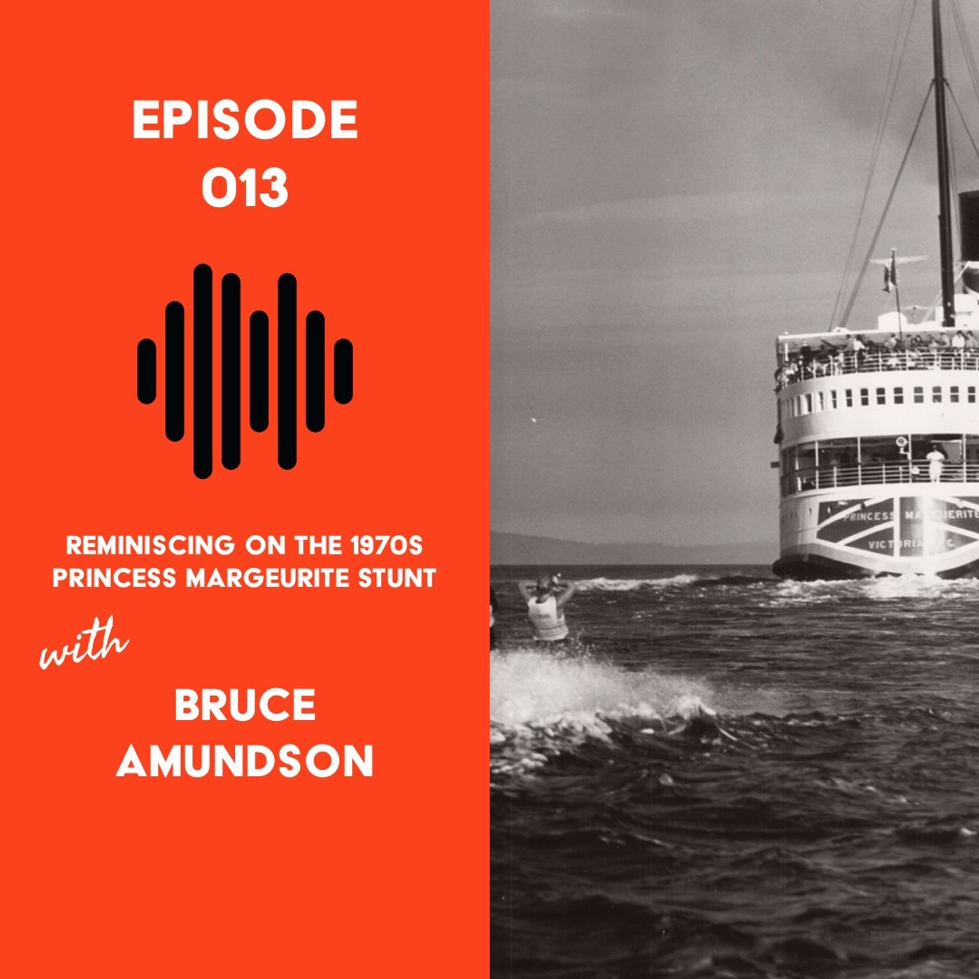 Reminiscing on the 1970s Princess Marguerite Water Ski Stunt with Bruce Amundson