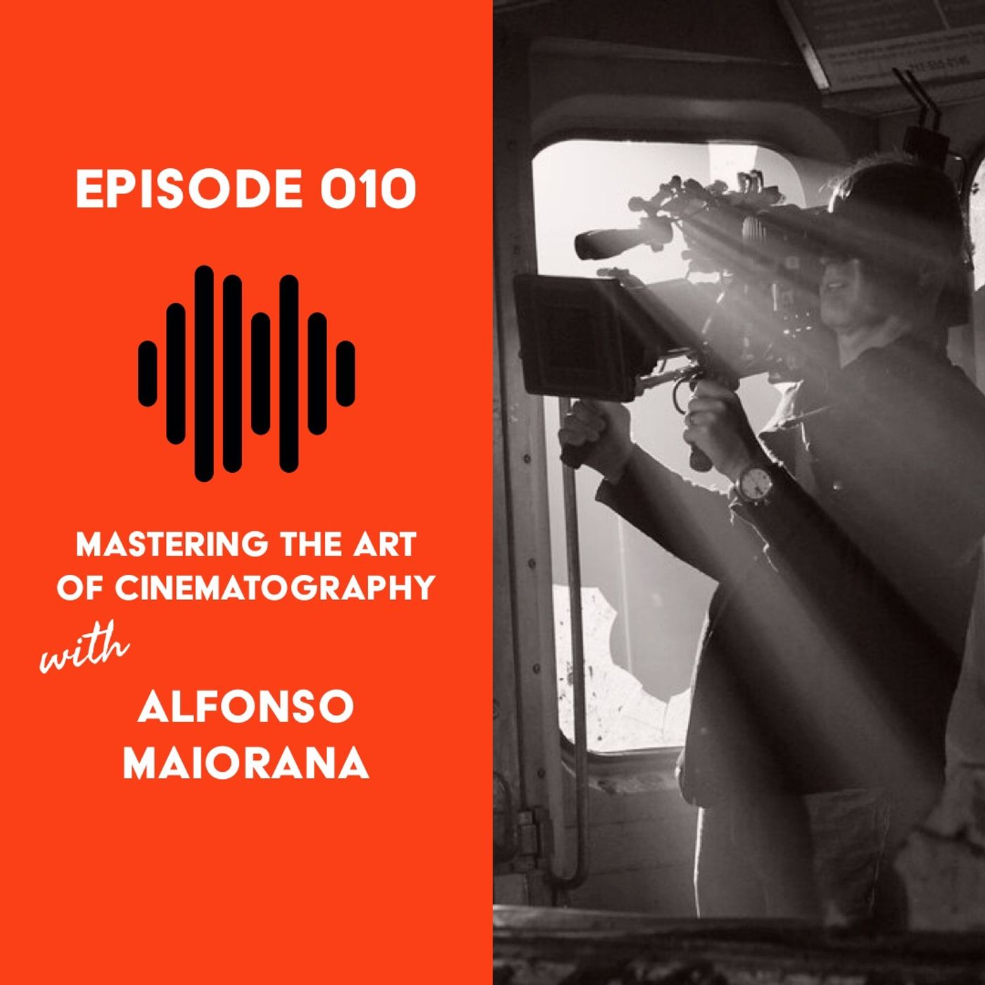 Mastering the Art of Cinematography with Alfonso Maiorana | CC Episode 010