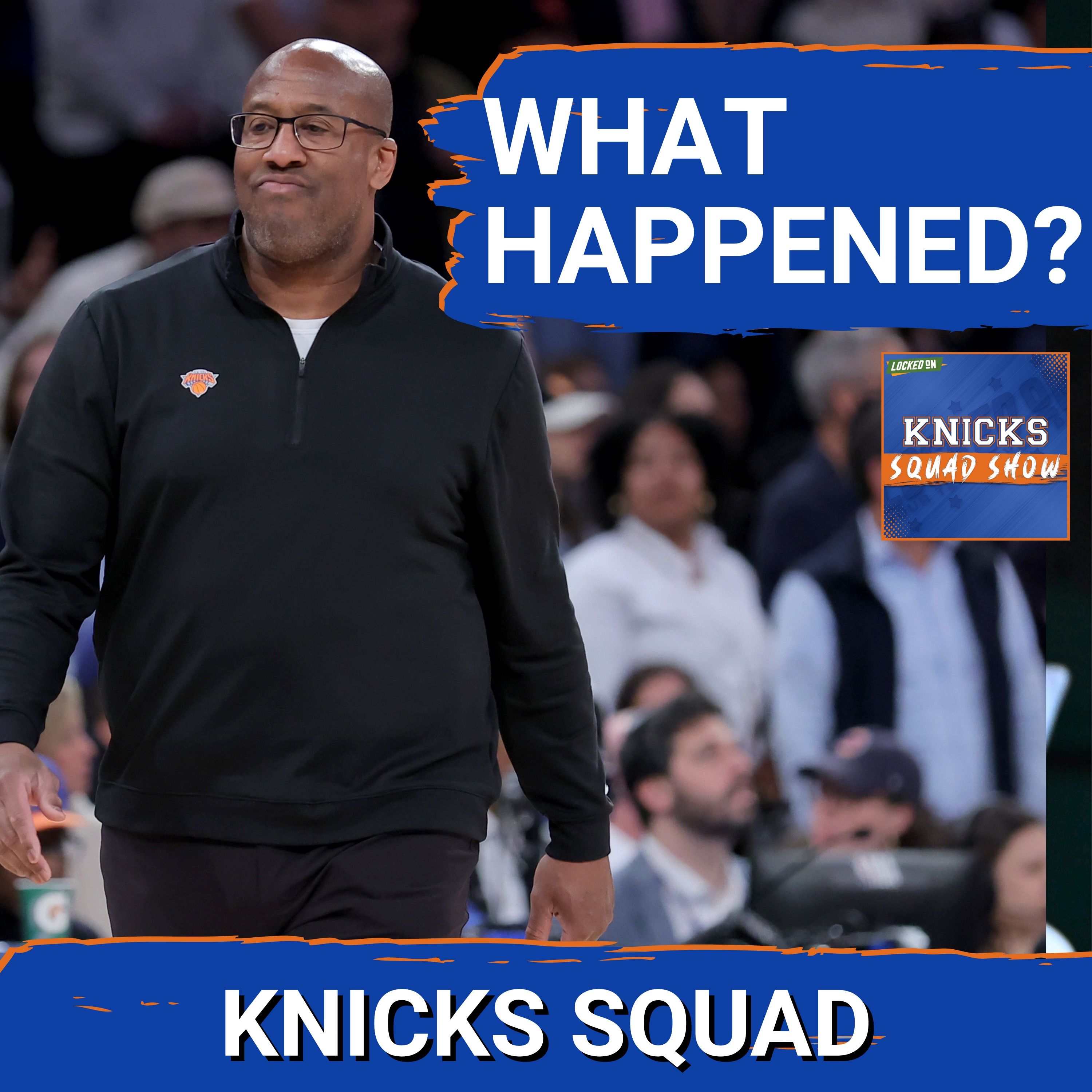 KNICKS SQUAD SHOW: What Went WRONG in Game 2