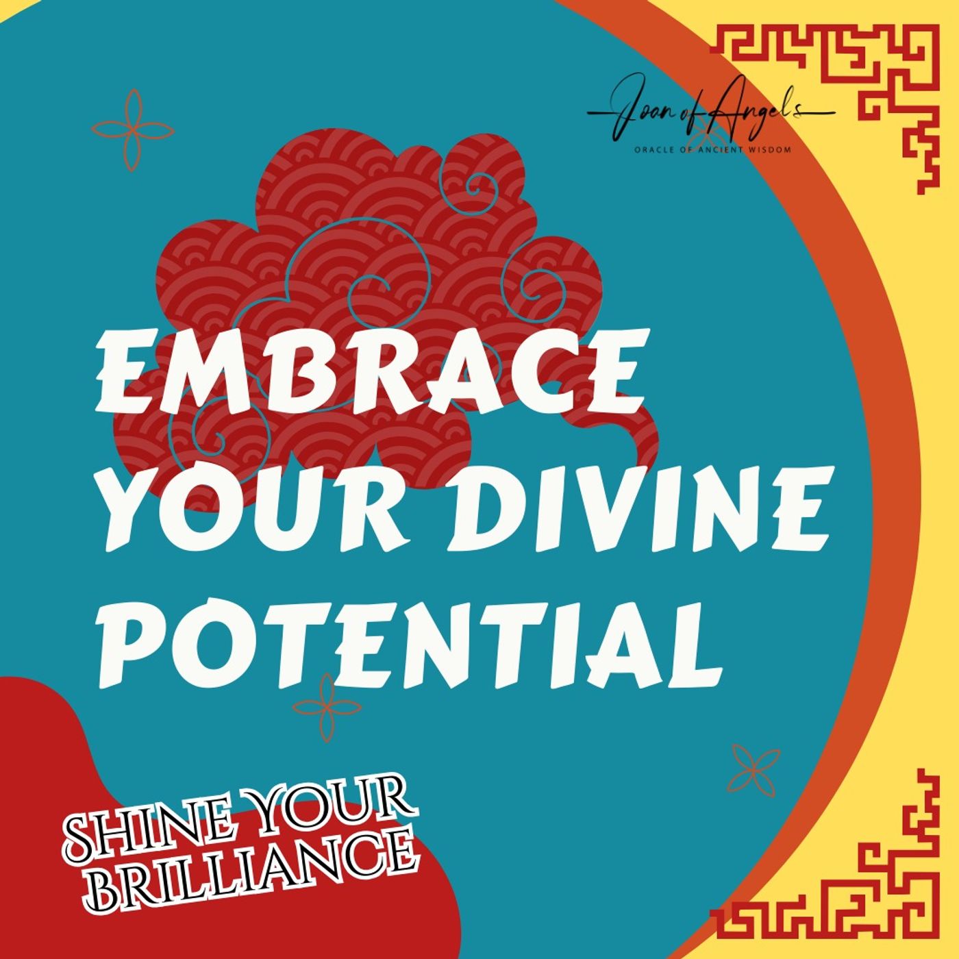 Embrace Your Divine Potential