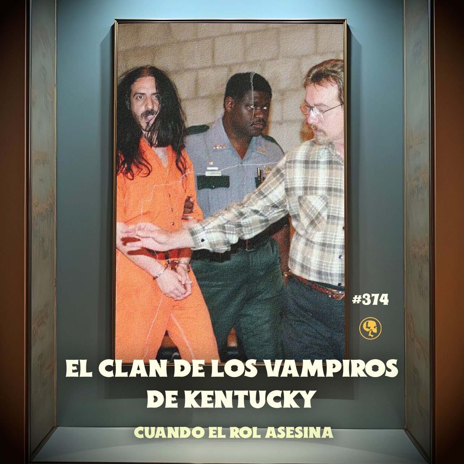 E374: El Clan de los Vampiros de Kentucky: Cuando el Rol asesina