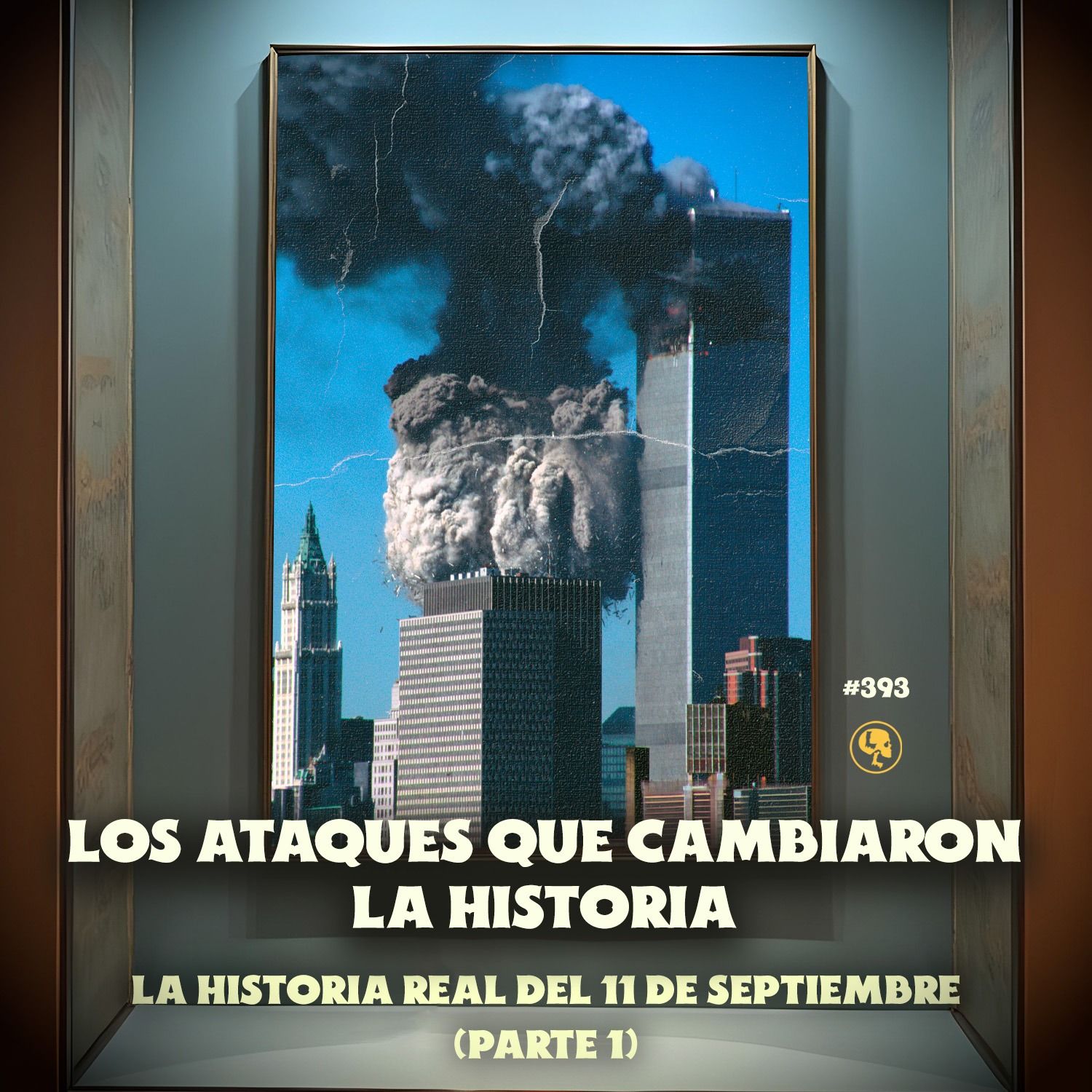 La Historia Real del 11 de Septiembre: Ataques que Cambiaron la Historia PT.1 - 393