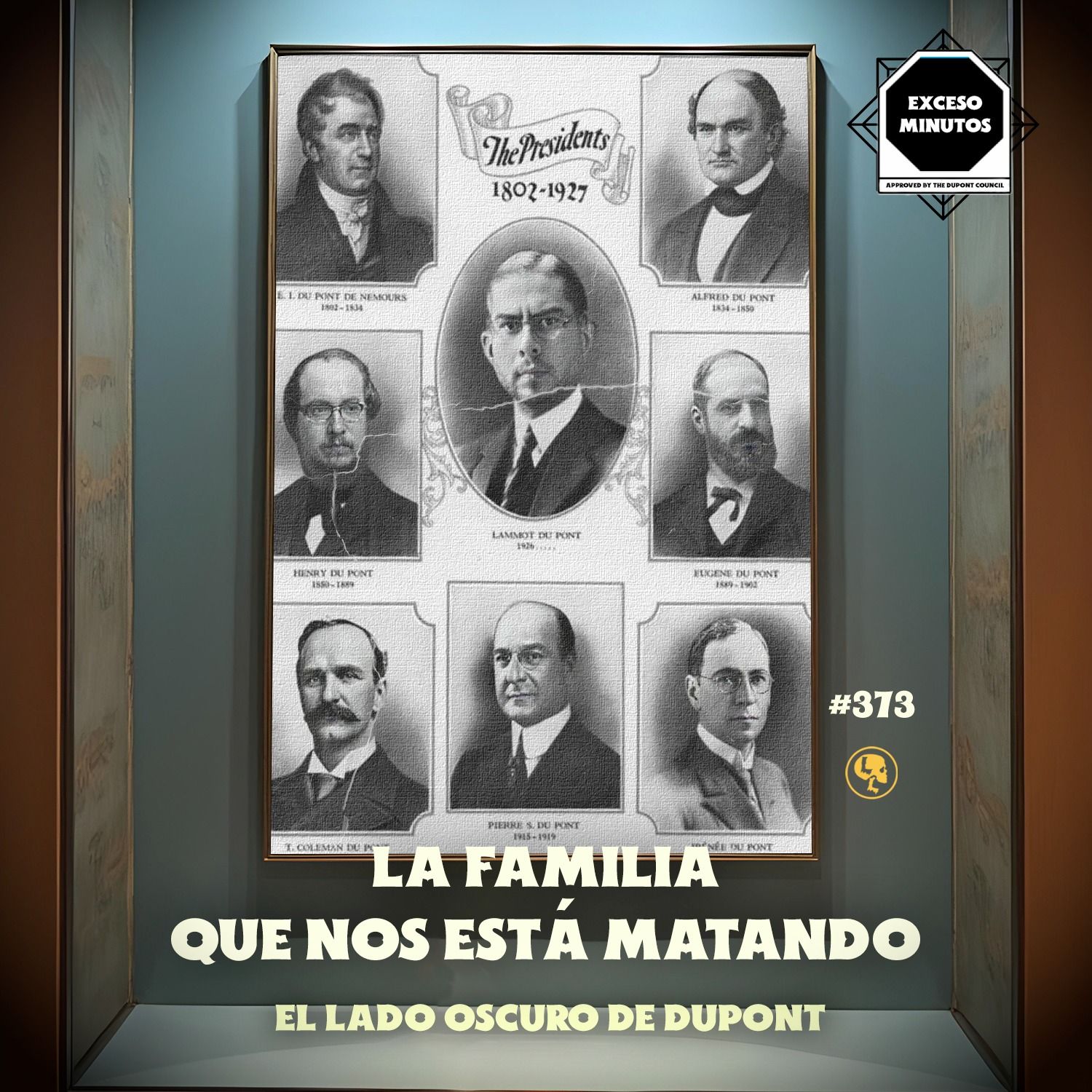 E373: La Familia que nos está Matando: El Lado Oscuro de DuPont