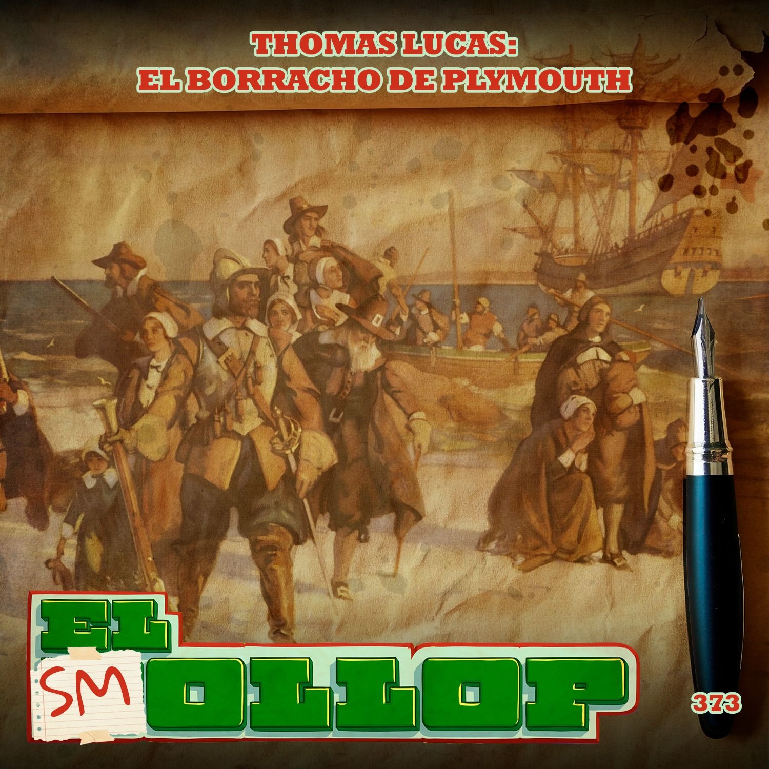 Thomas Lucas: el Borracho de Plymouth (Smollop) - E373 episode artwork