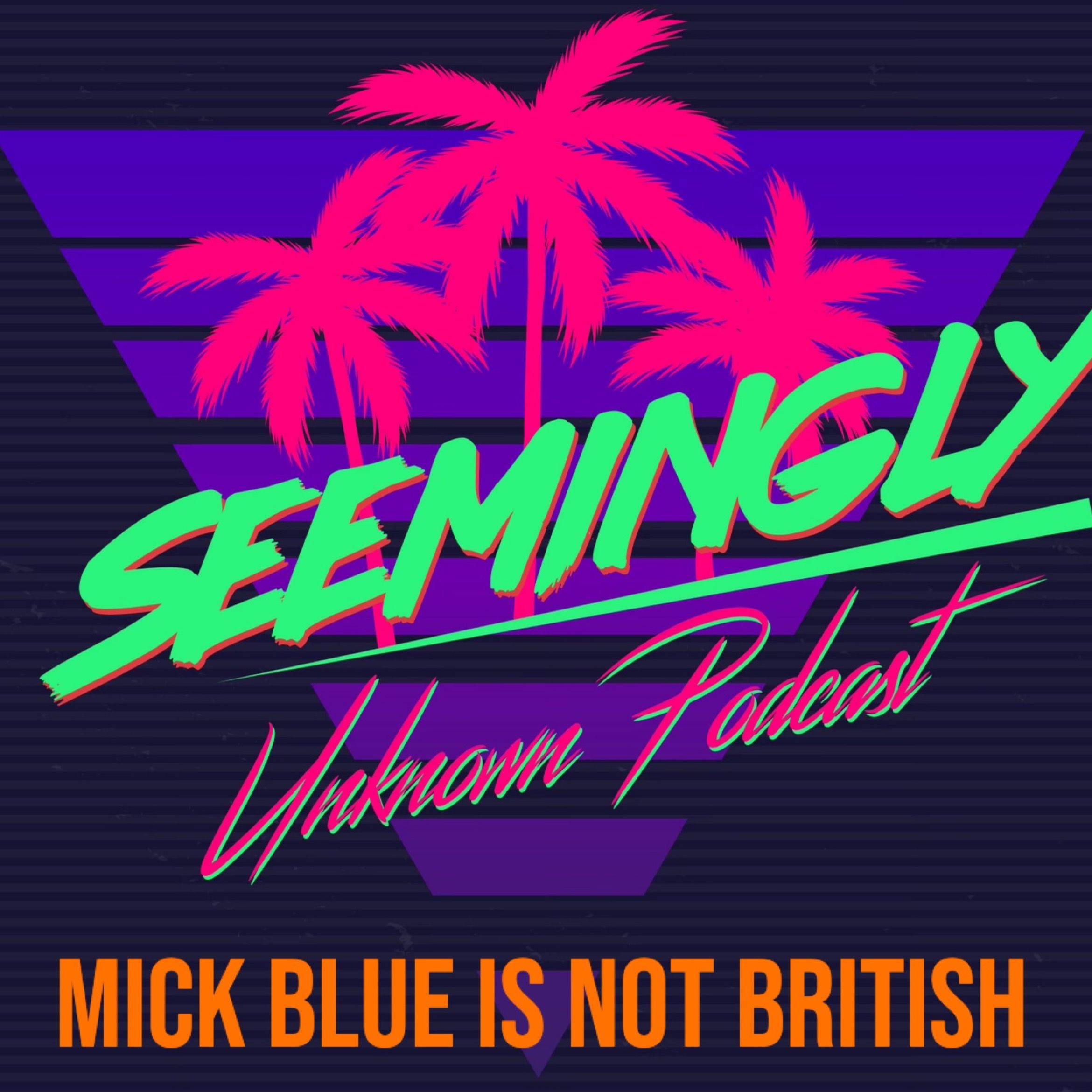 Seemingly Unknown Podcast