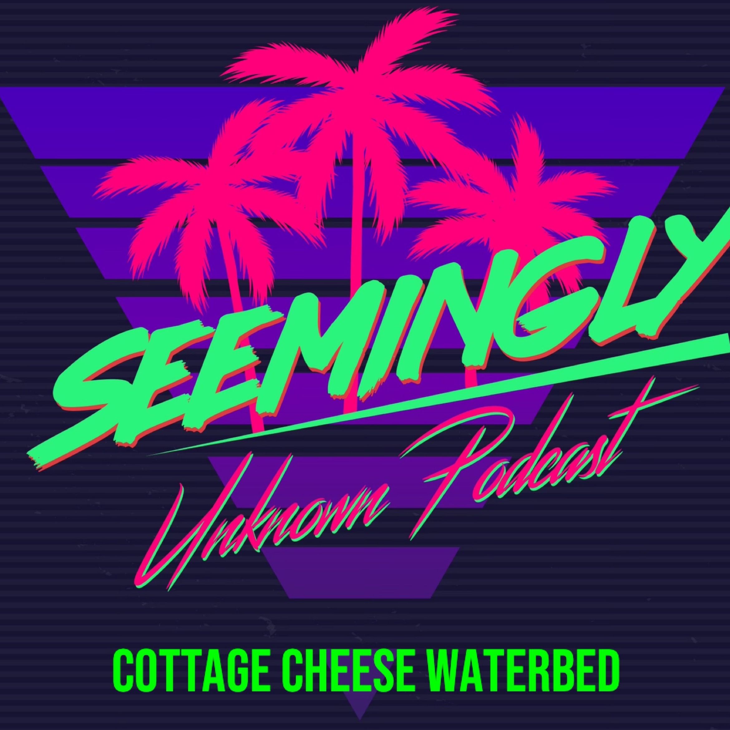 Seemingly Unknown Podcast