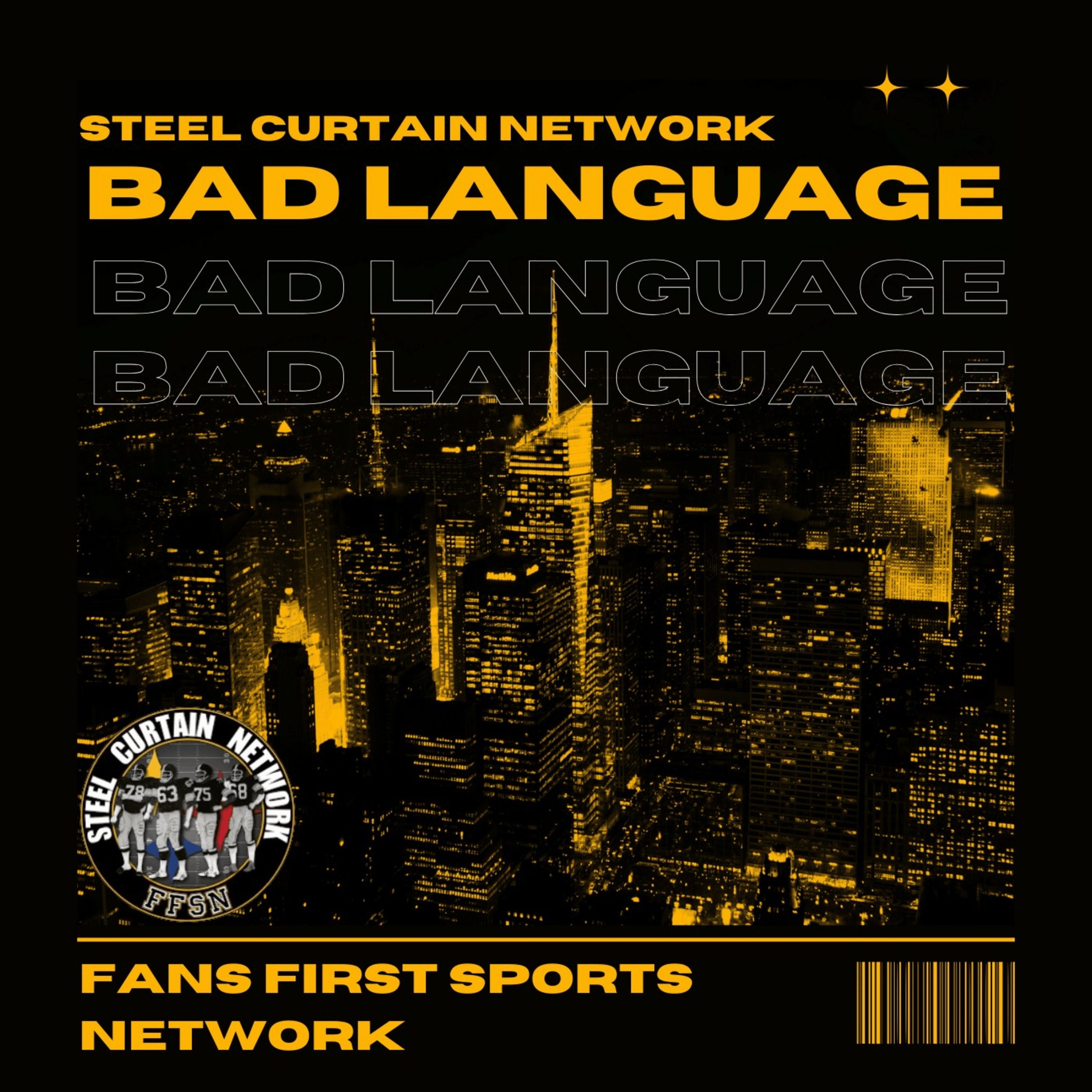 BAD Language: The one word that could make the Steelers dangerous