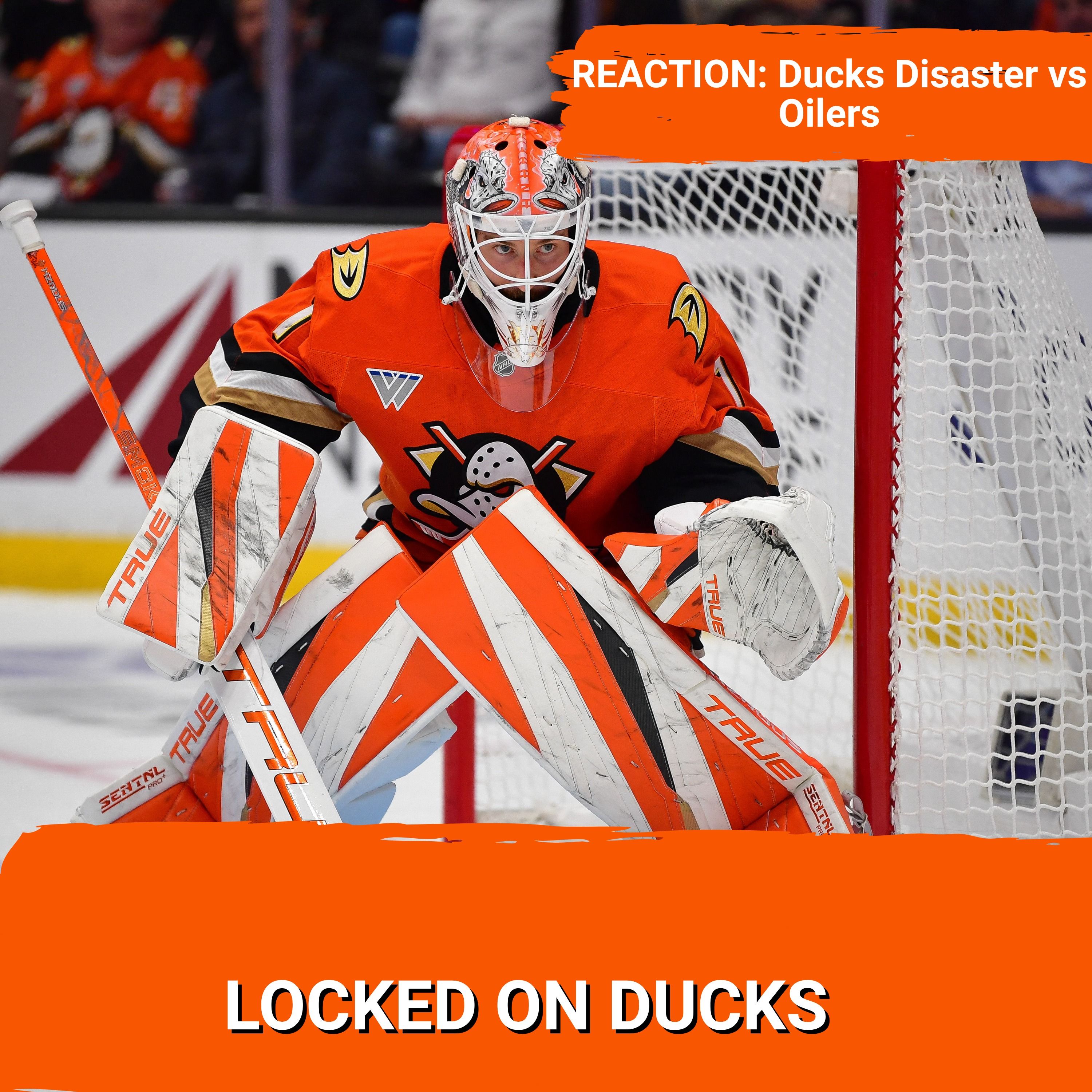REACTION: Ducks Disaster as Oilers win 5-2