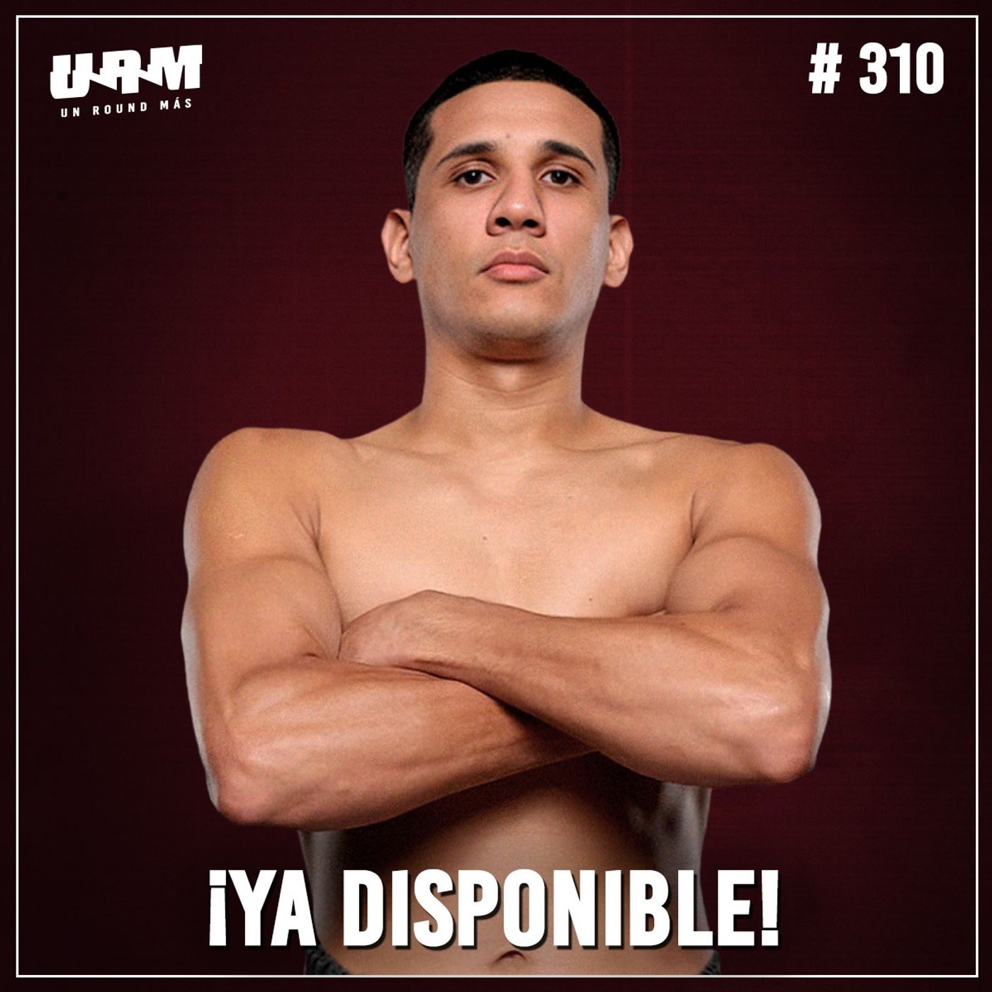 Un Round Más #310 Jorge "Chino" García