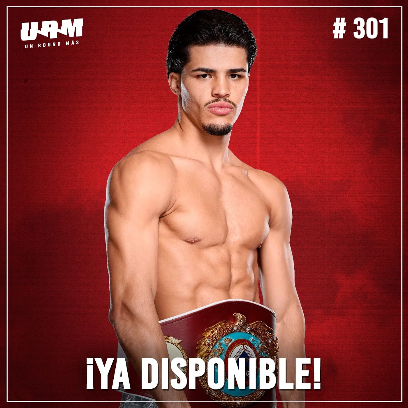 Un Round Más #301: Xander Zayas