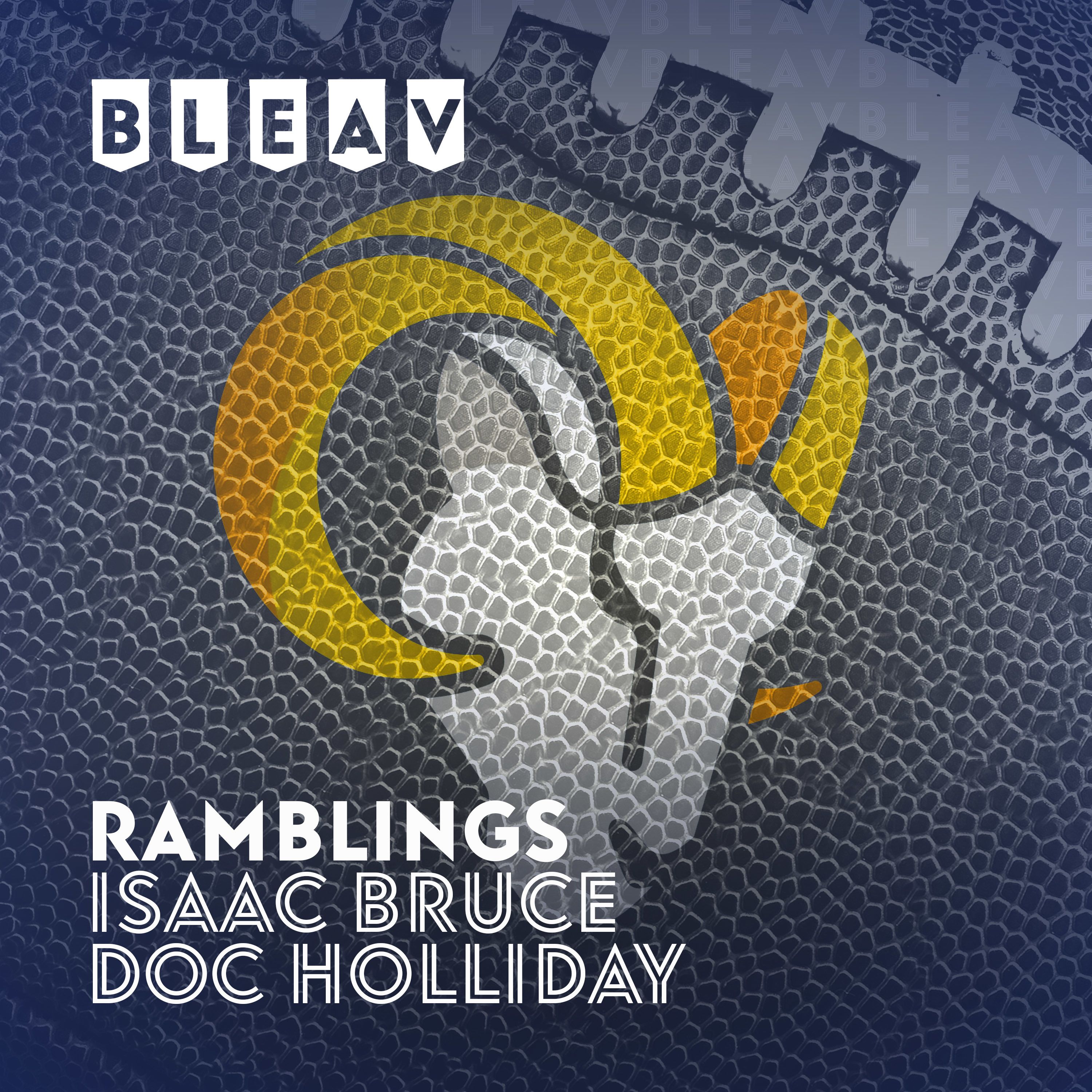 Ep 03 - RAMBLINGS, Rams Rank 23rd by PFT? Reactions!! episode artwork