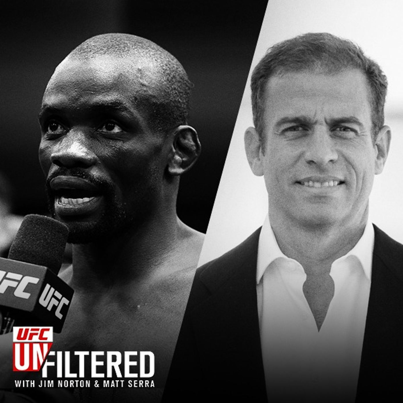 UFC Unfiltered with Jim Norton and Matt Serra