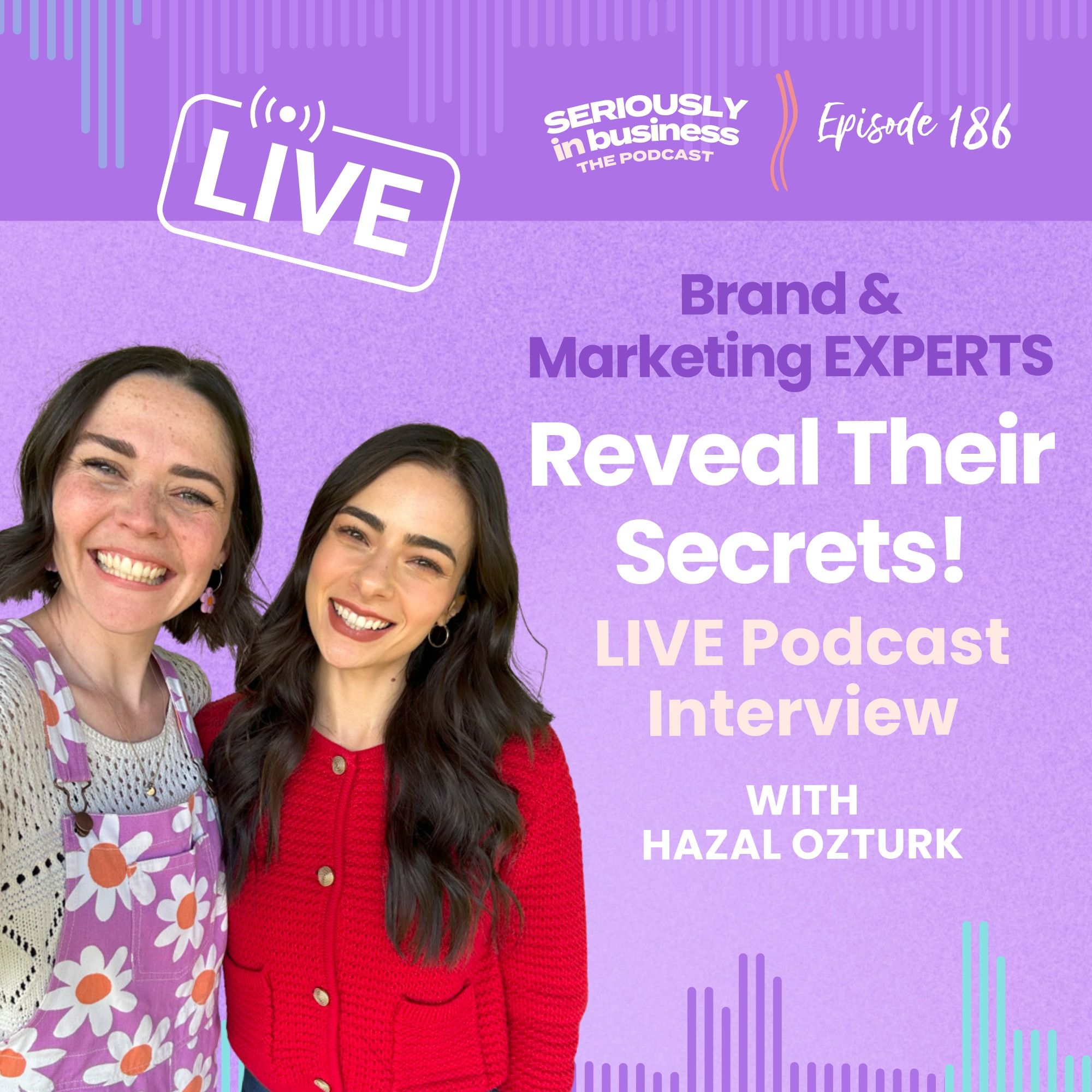 Seriously in Business: Brand + Design, Marketing and Business