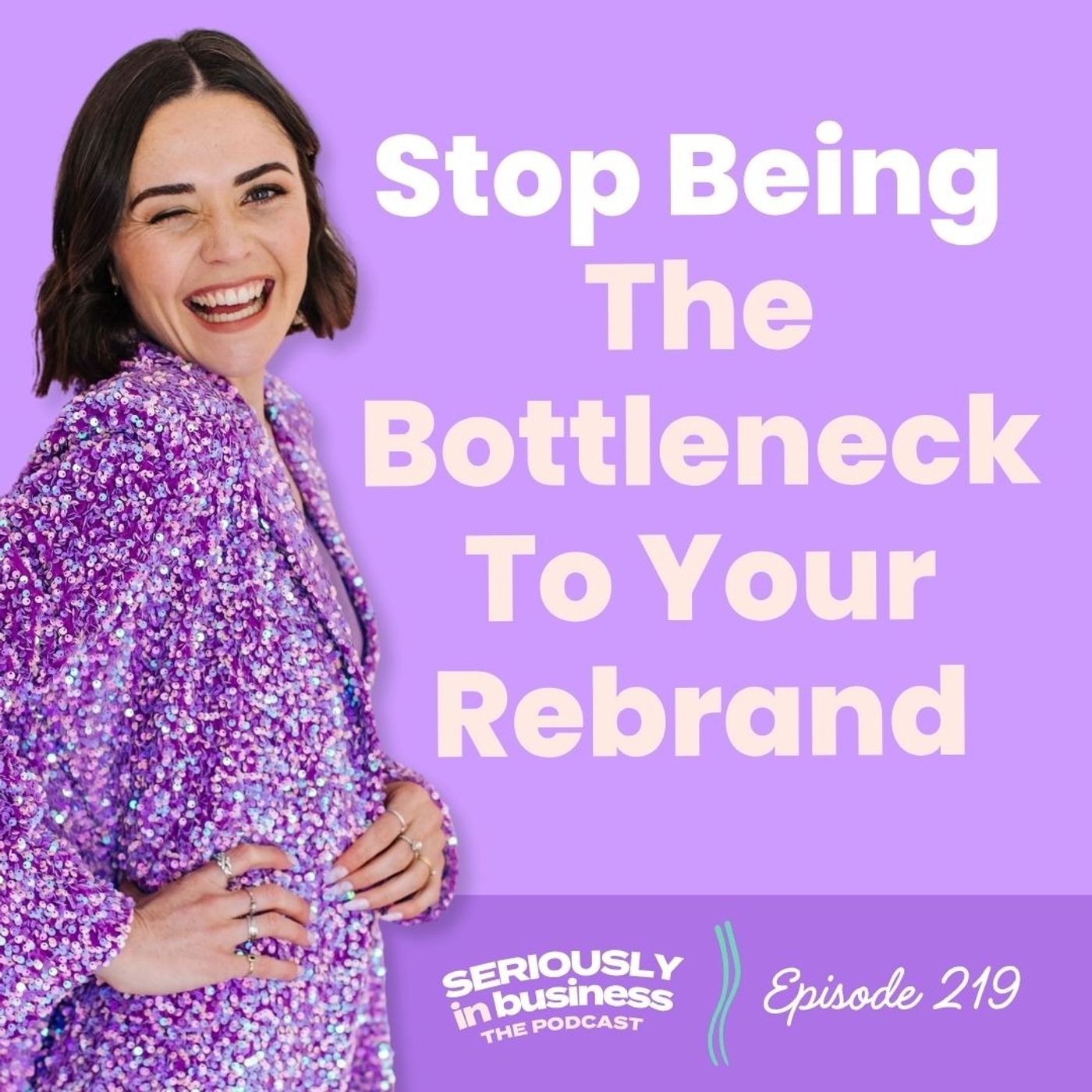 Seriously in Business: Brand + Design, Marketing and Business