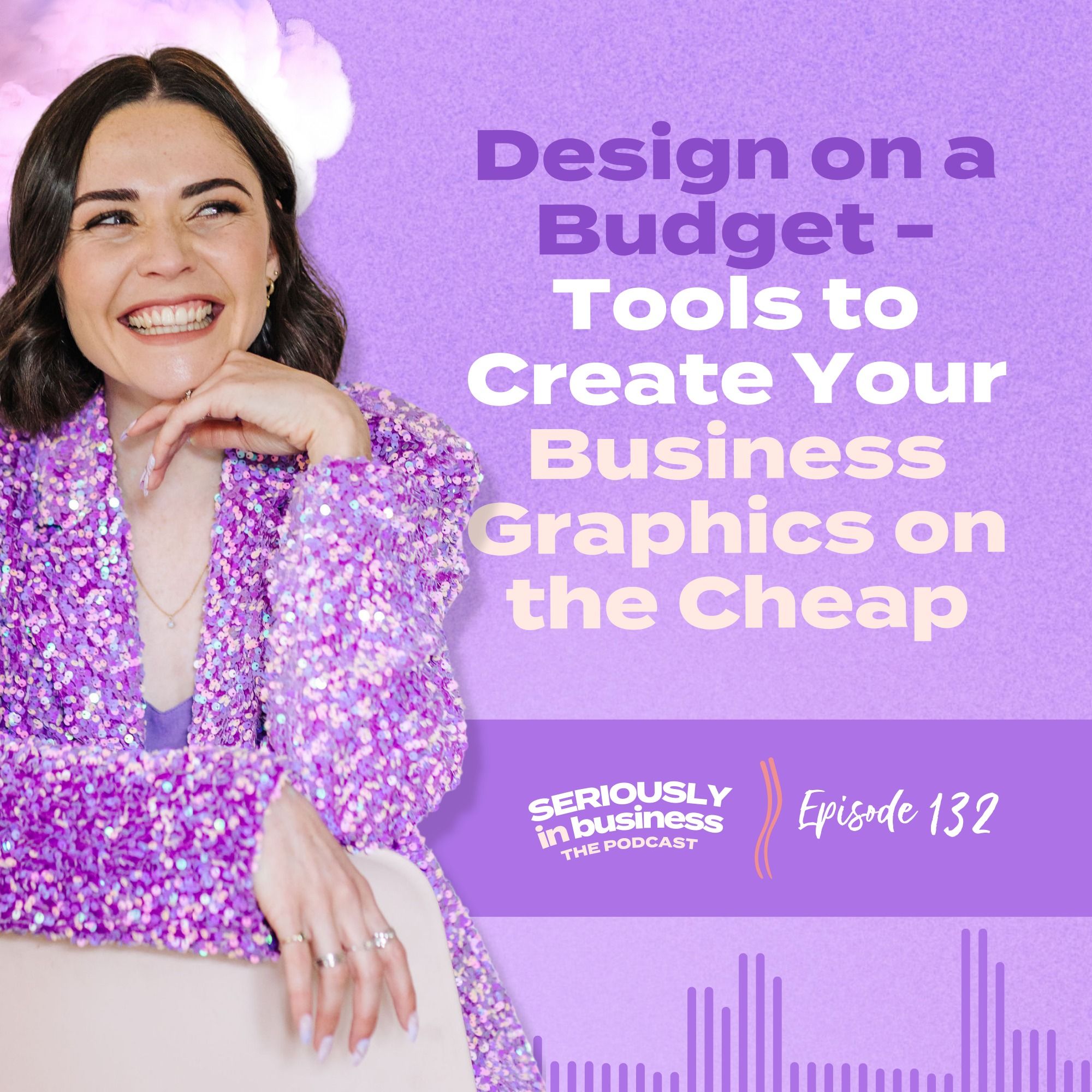 Seriously in Business: Brand + Design, Marketing and Business