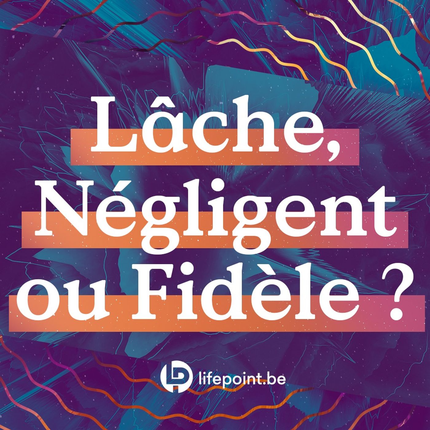 Lâche, négligent ou fidèle ?  (Coward, Careless, or Committed?) episode artwork