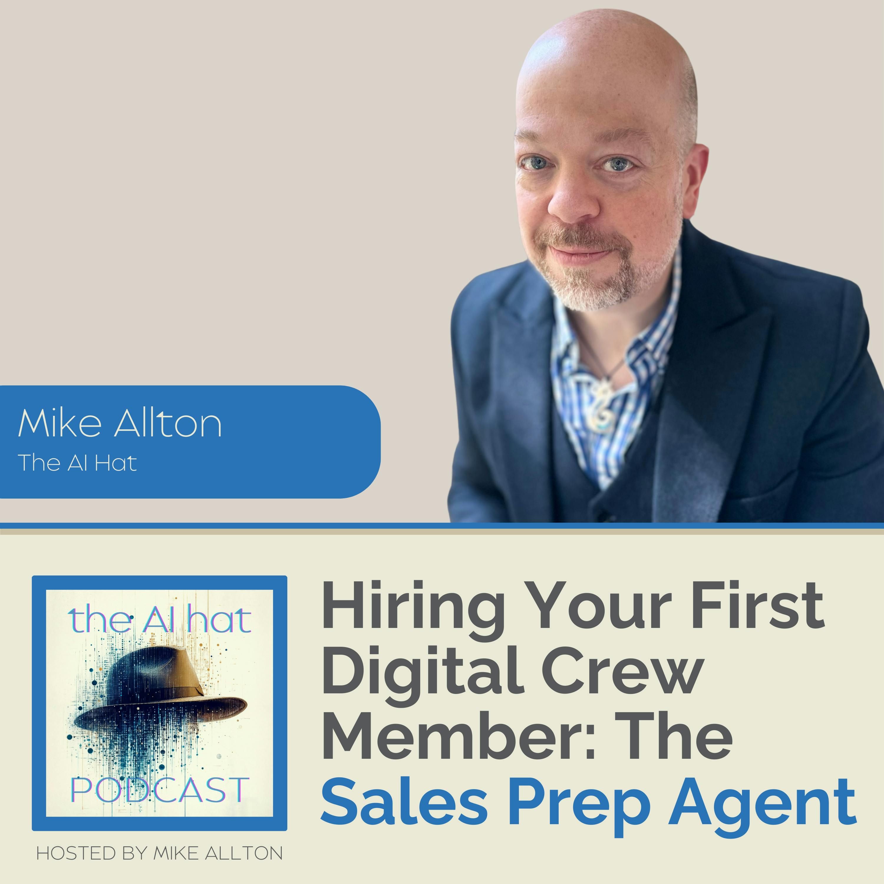 Hiring Your First Digital Crew Member: The Sales Prep Agent