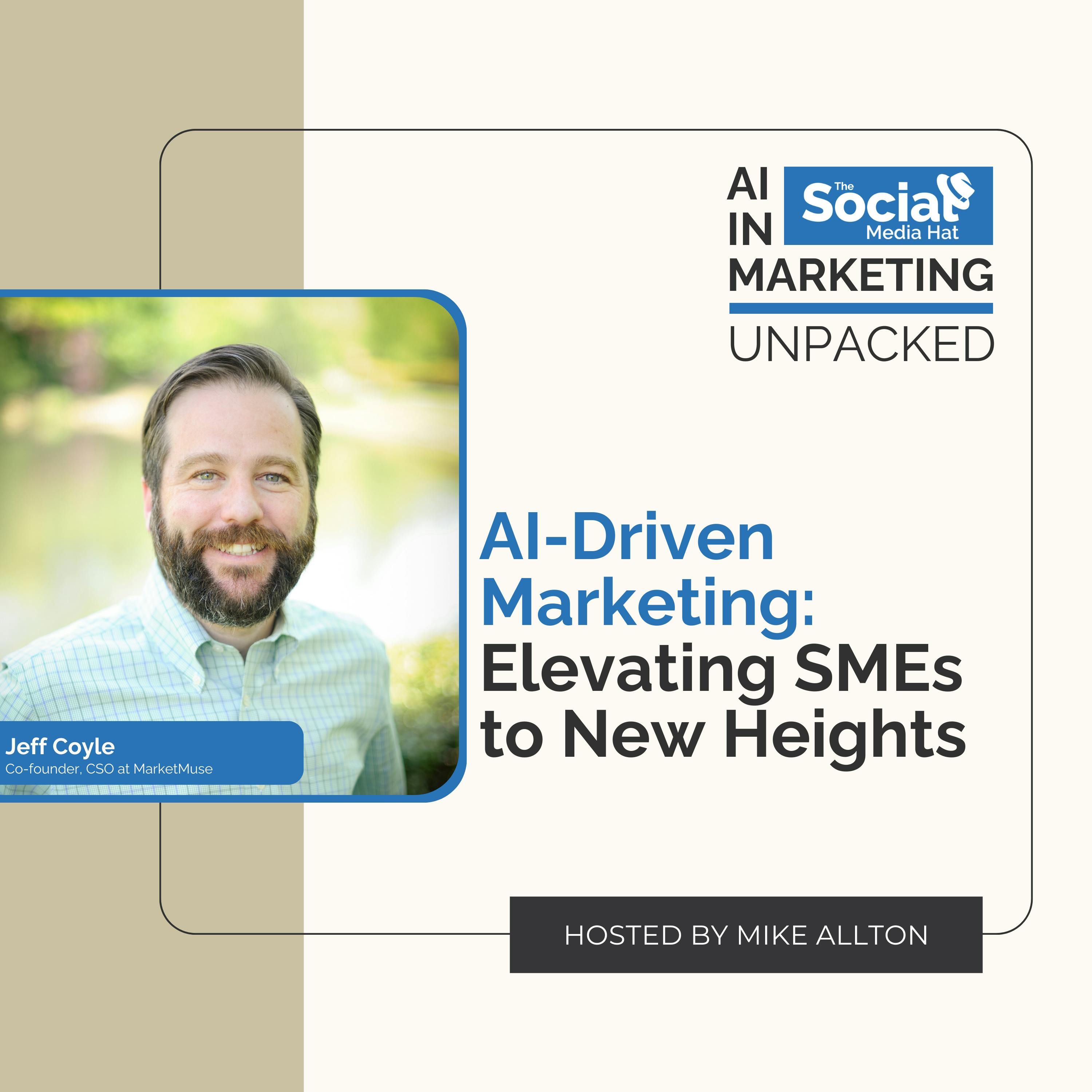 AI-Driven Marketing: Elevating SMEs to New Heights with Jeff Coyle