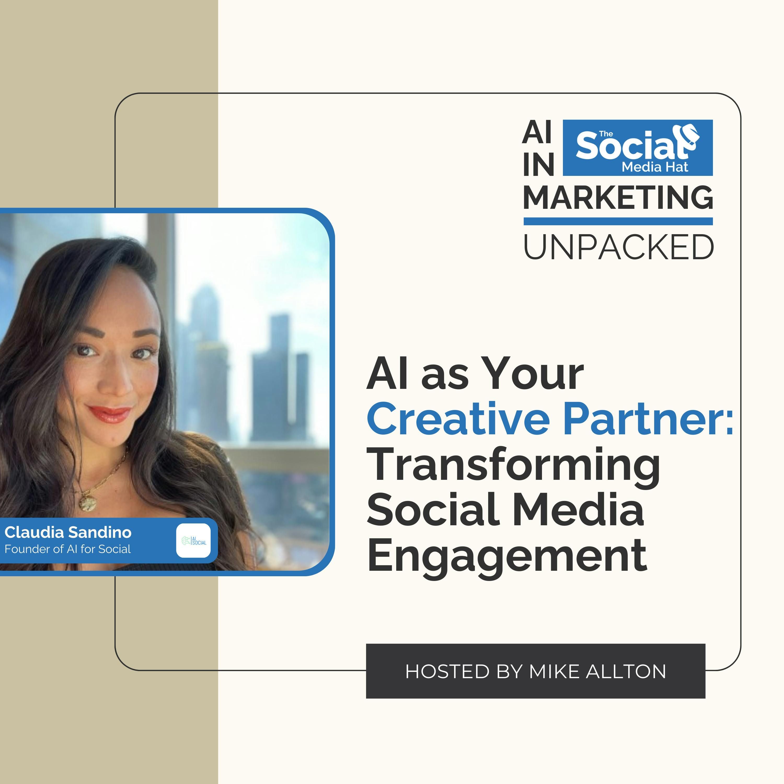 AI as Your Creative Partner: Transforming Social Media Engagement with Claudia Sandino