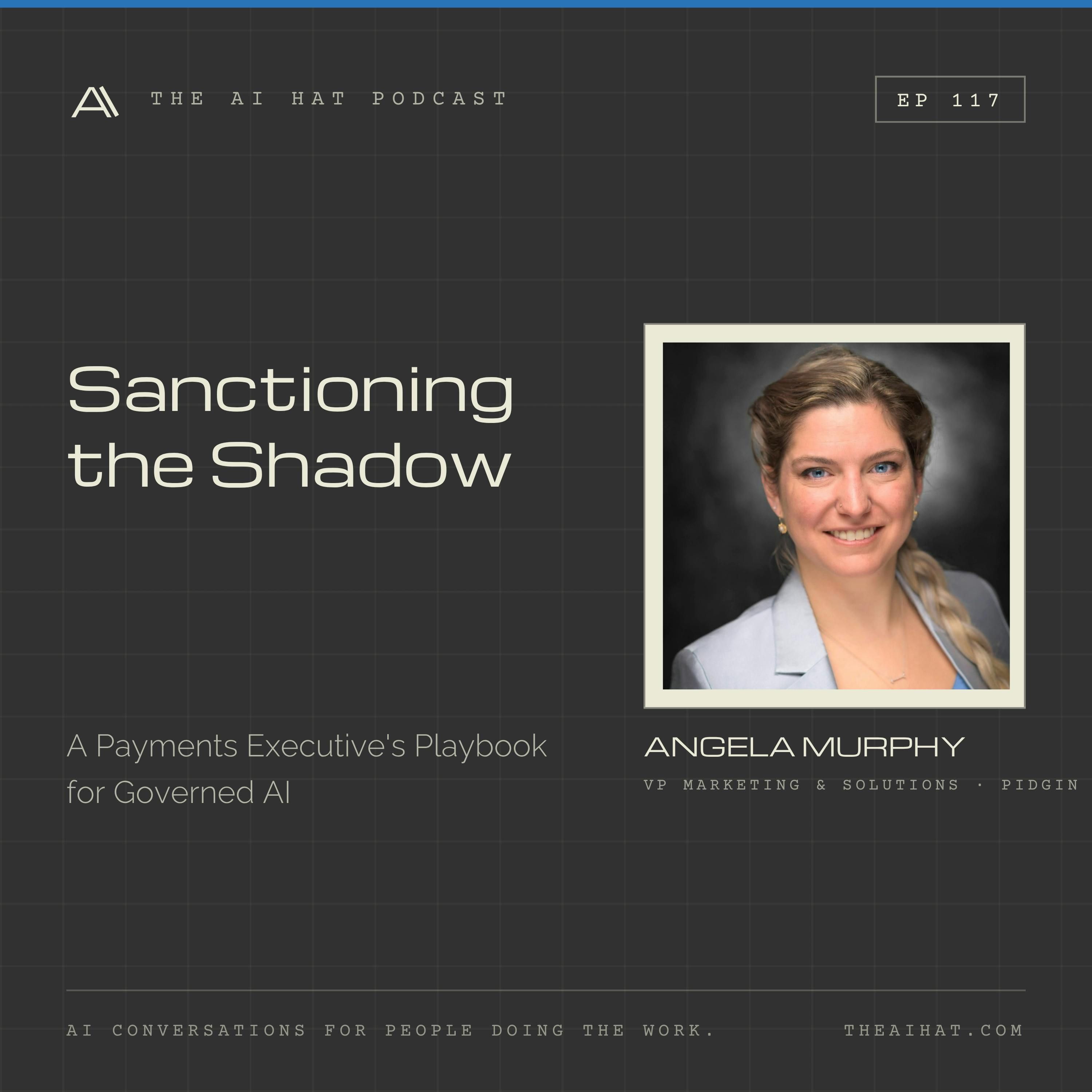 Sanctioning the Shadow: A Payments Executive's Playbook for Governed AI