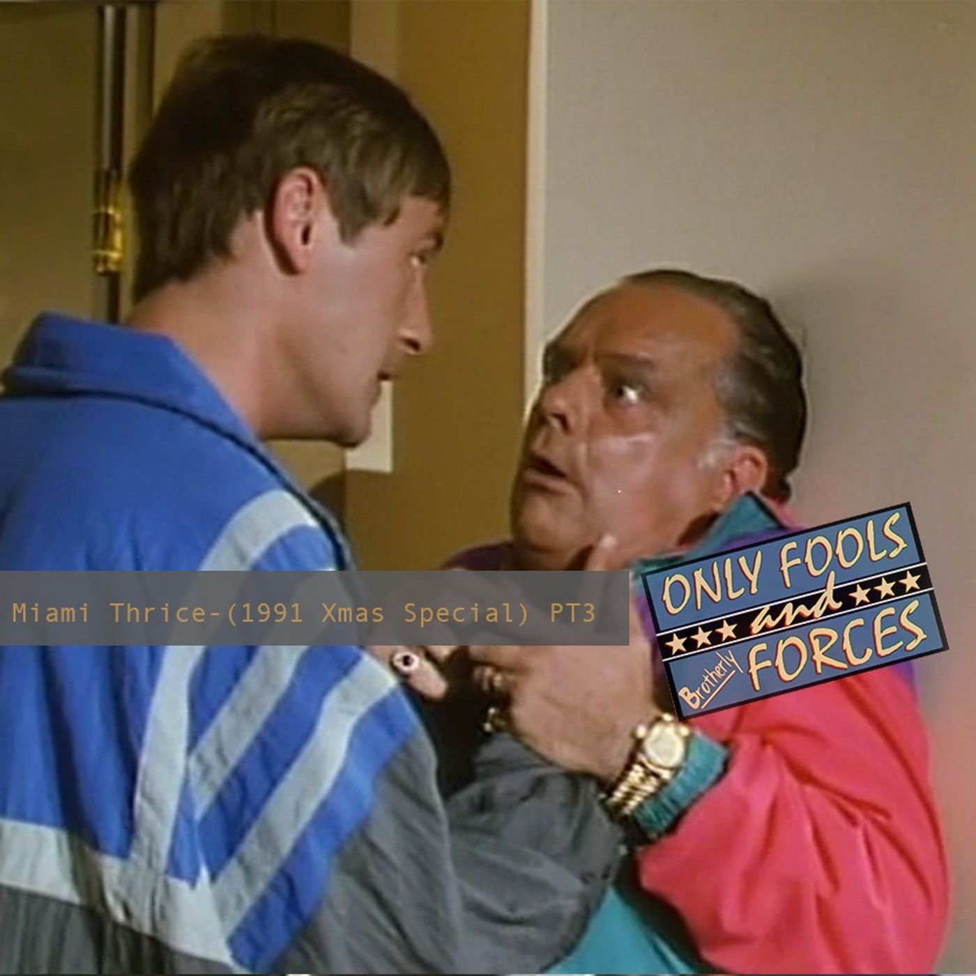 Ep63 - Miami Thrice - (1991 Xmas Special). Part 3