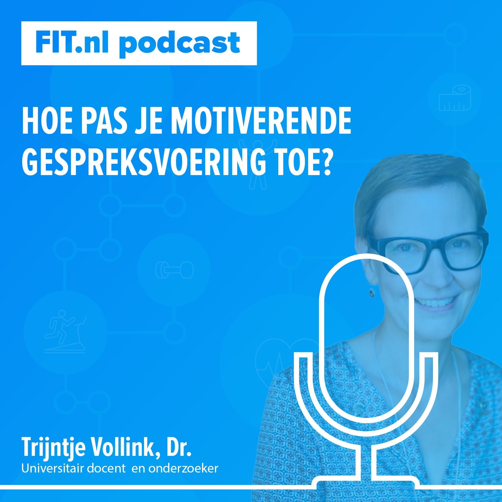Hoe pas je motiverende gespreksvoering toe? Interview met onderzoeker Trijntje Vollink