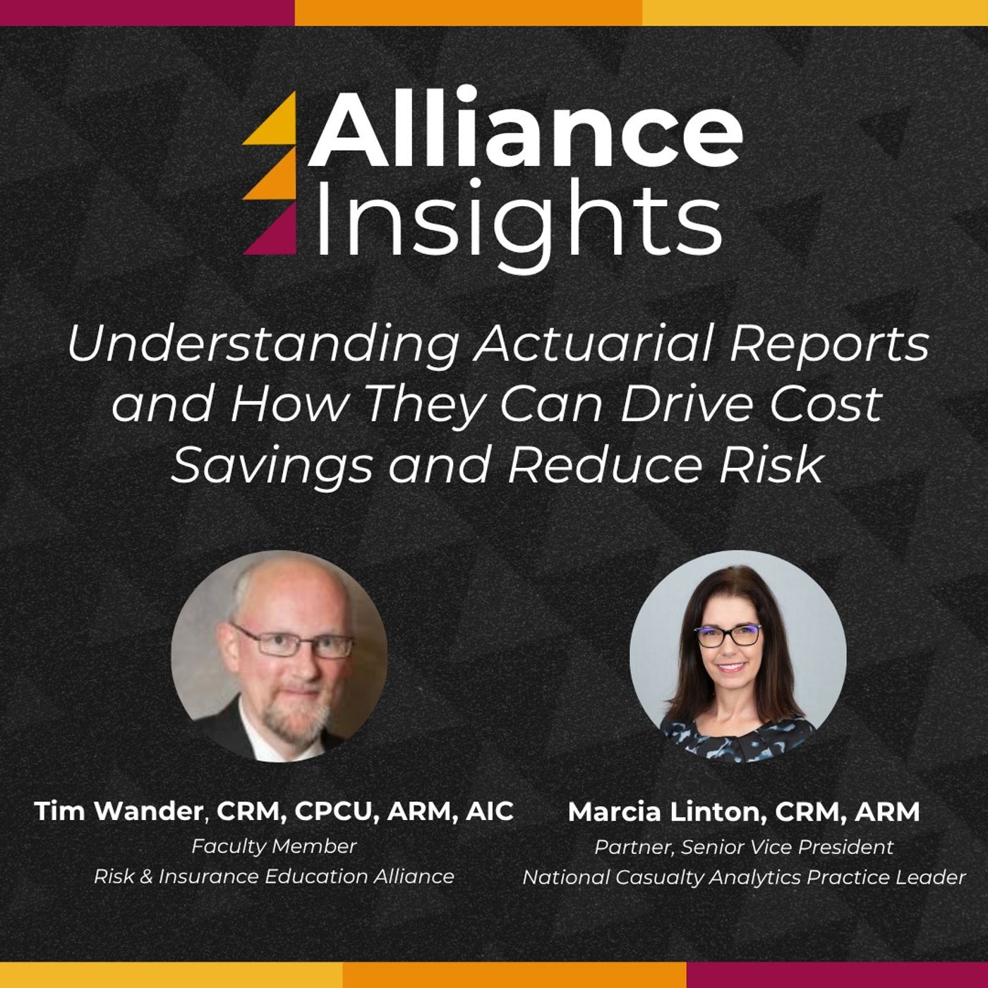 Understanding Actuarial Reports and How They Can Drive Cost Savings and Reduce Risk episode artwork