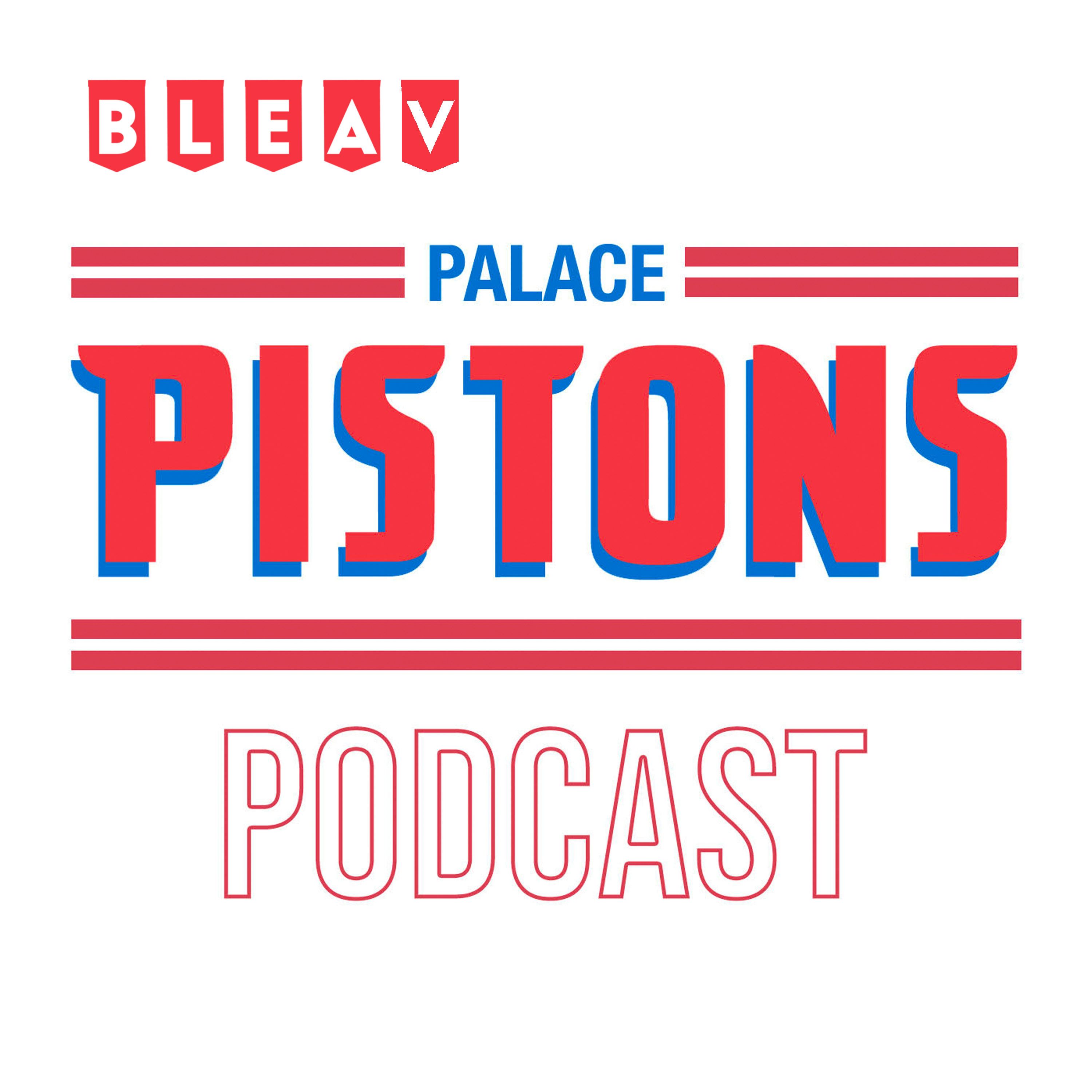 The Palace of Pistons Podcast