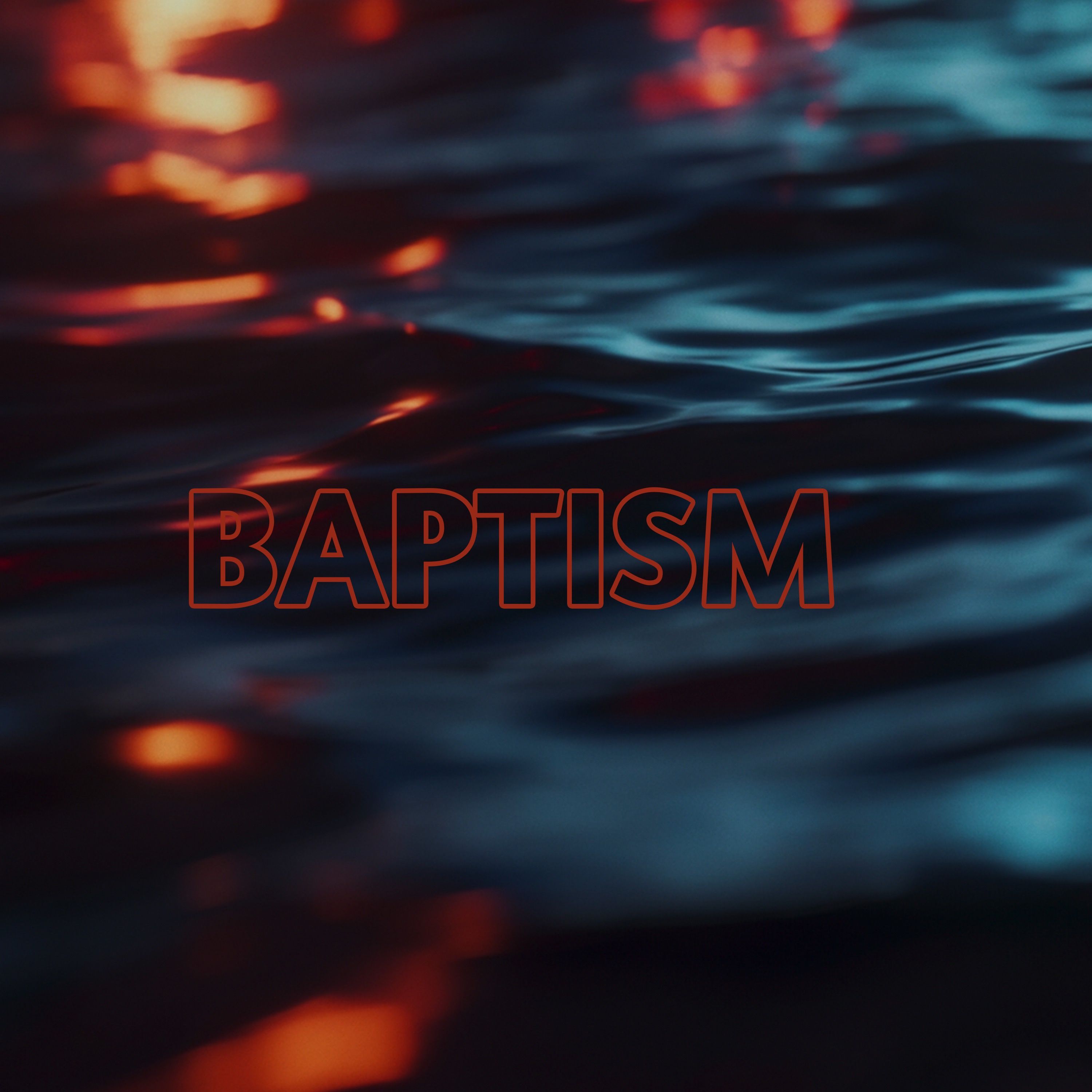 Baptism