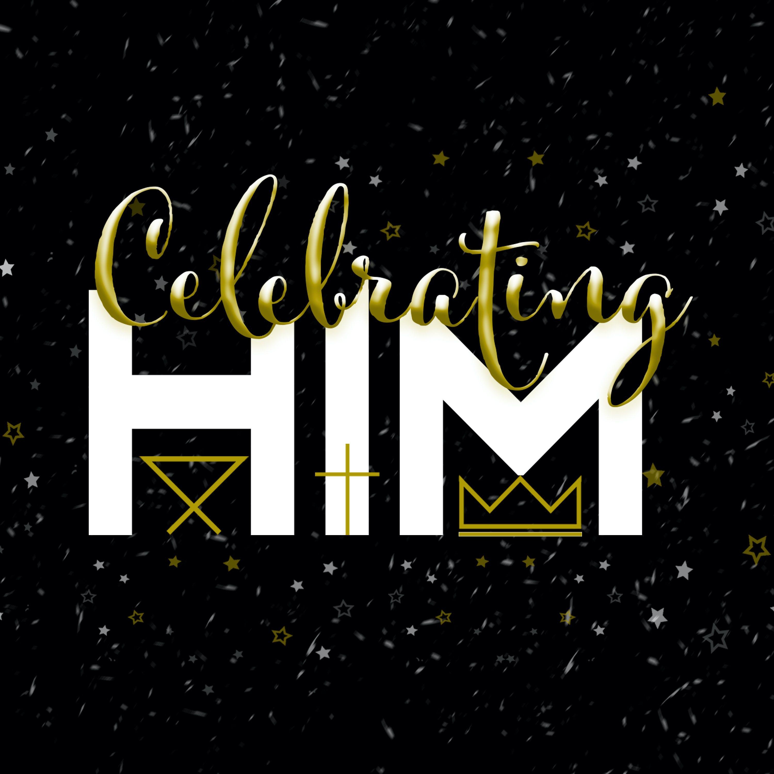 Celebrating Him II