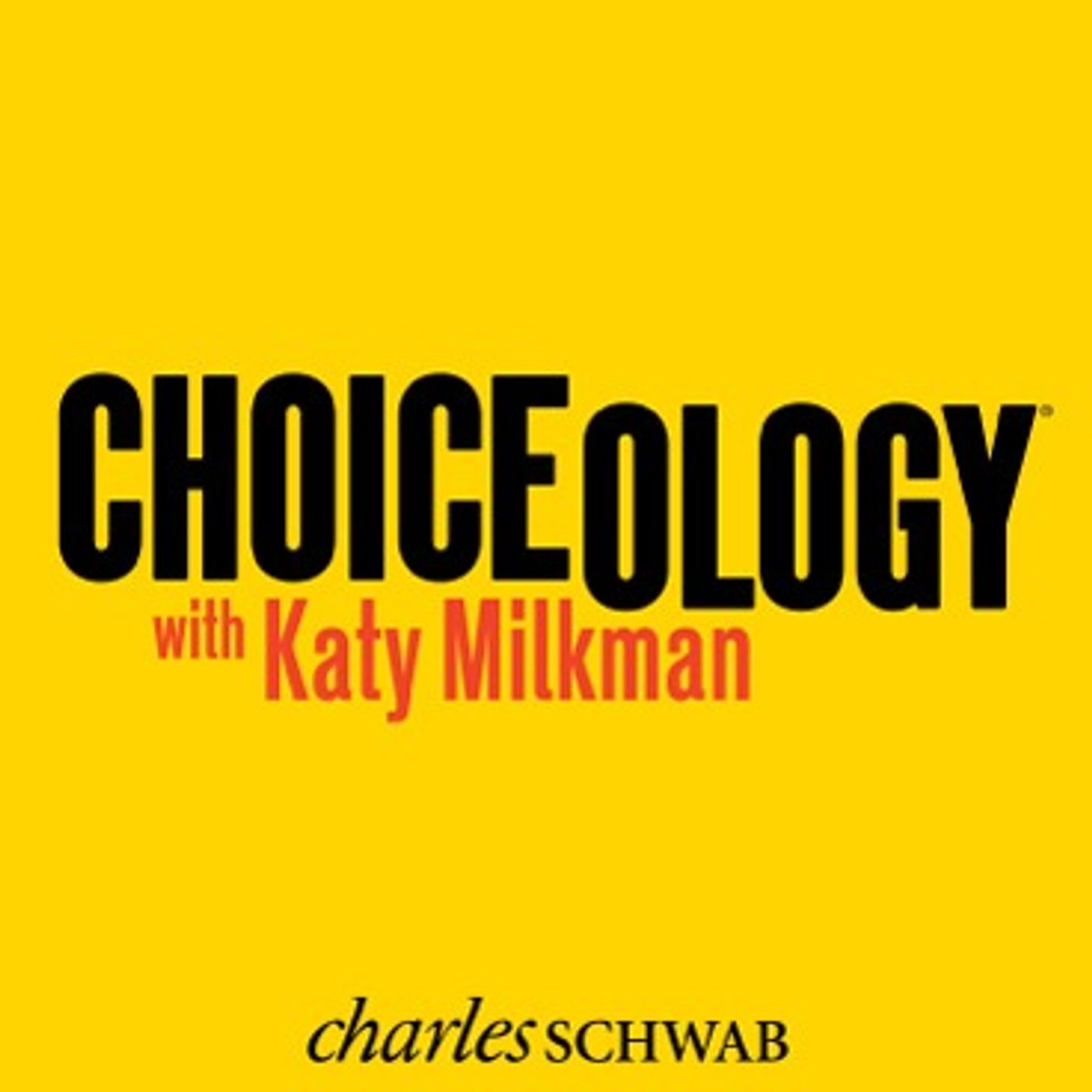Choiceology with Katy Milkman