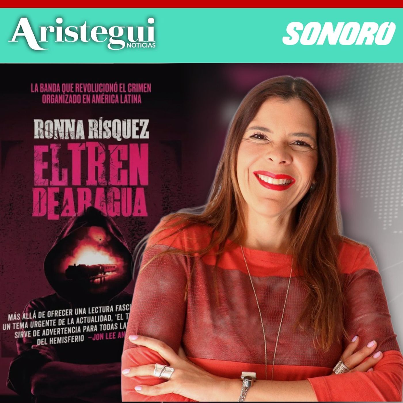 Entrevista: 'Una especie de canciller' del Tren de Aragua ha operado en México, afirma Ronna Rísquez