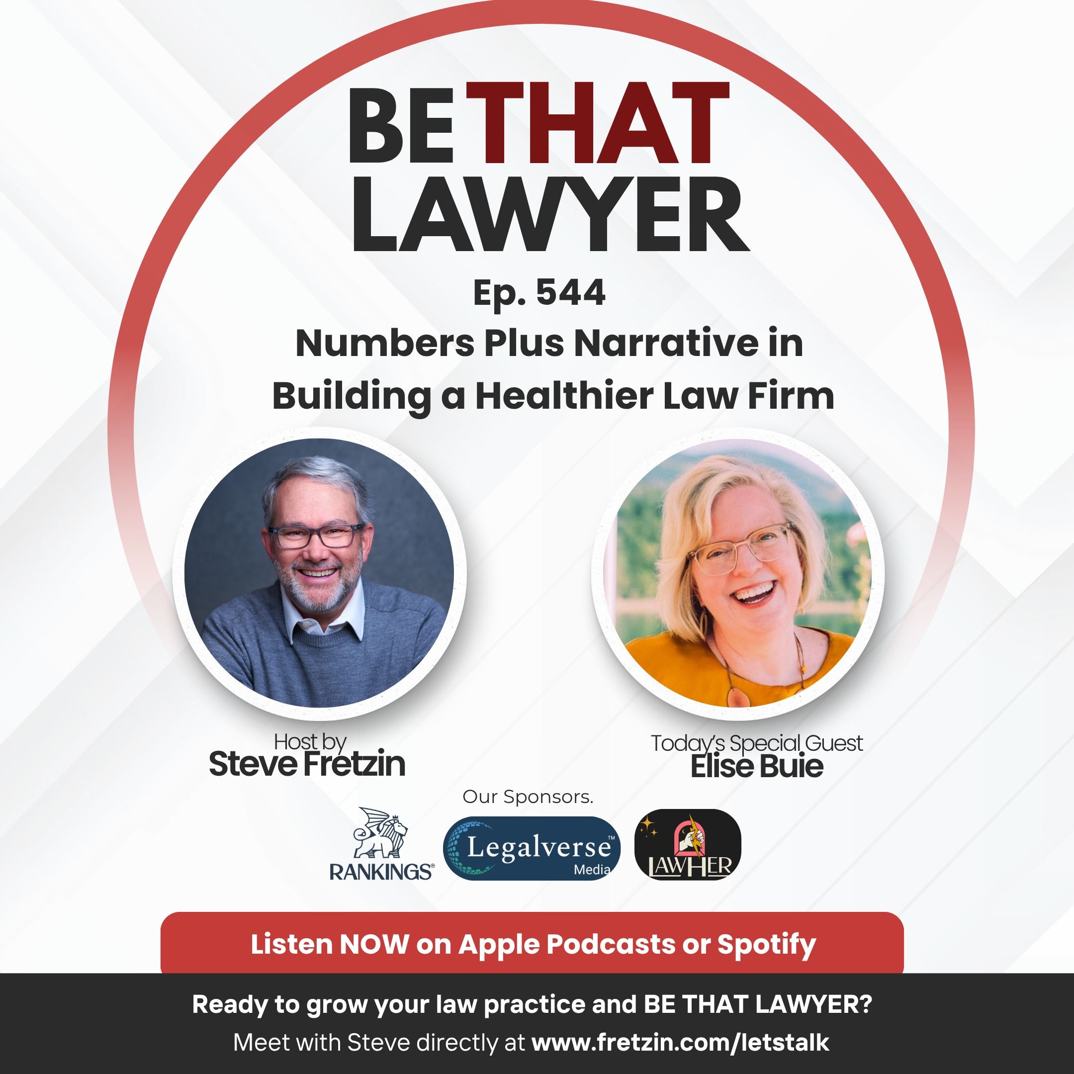 Elise Buie: Numbers Plus Narrative in Building a Healthier Law Firm