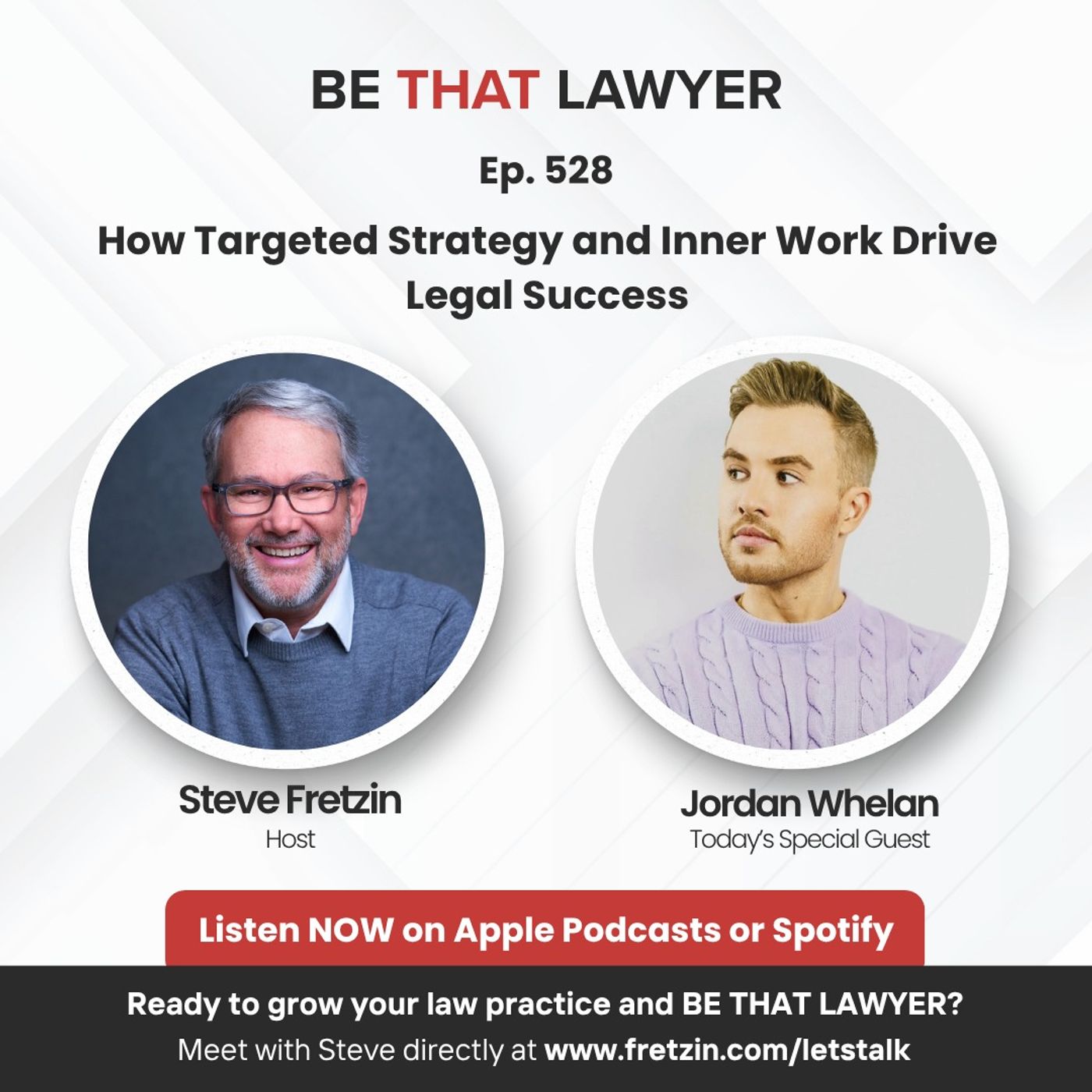 Jordan Whelan: How Targeted Strategy and Inner Work Drive Legal Success