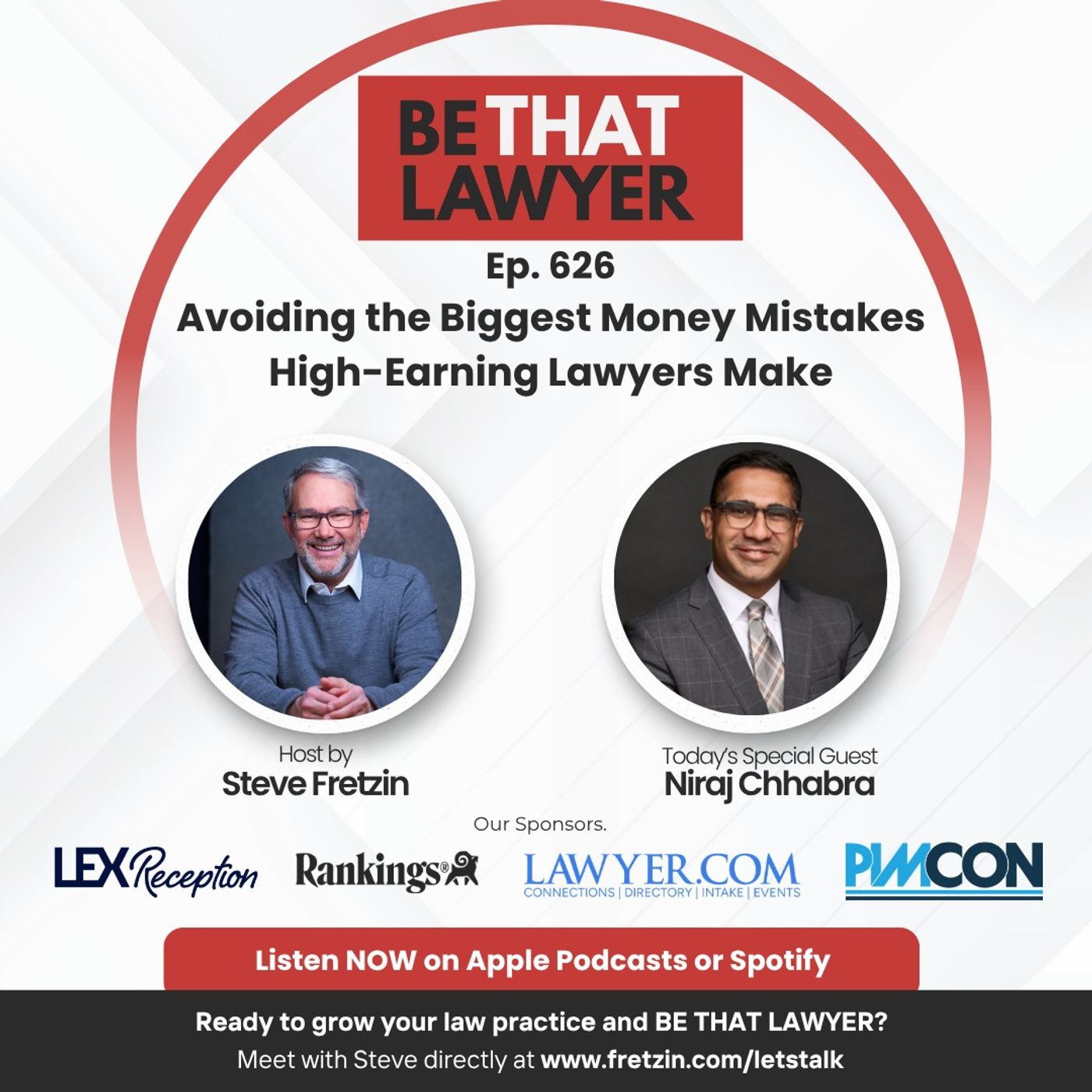 Niraj Chhabra: Avoiding the Biggest Money Mistakes High-Earning Lawyers Make — BE THAT LAWYER cover