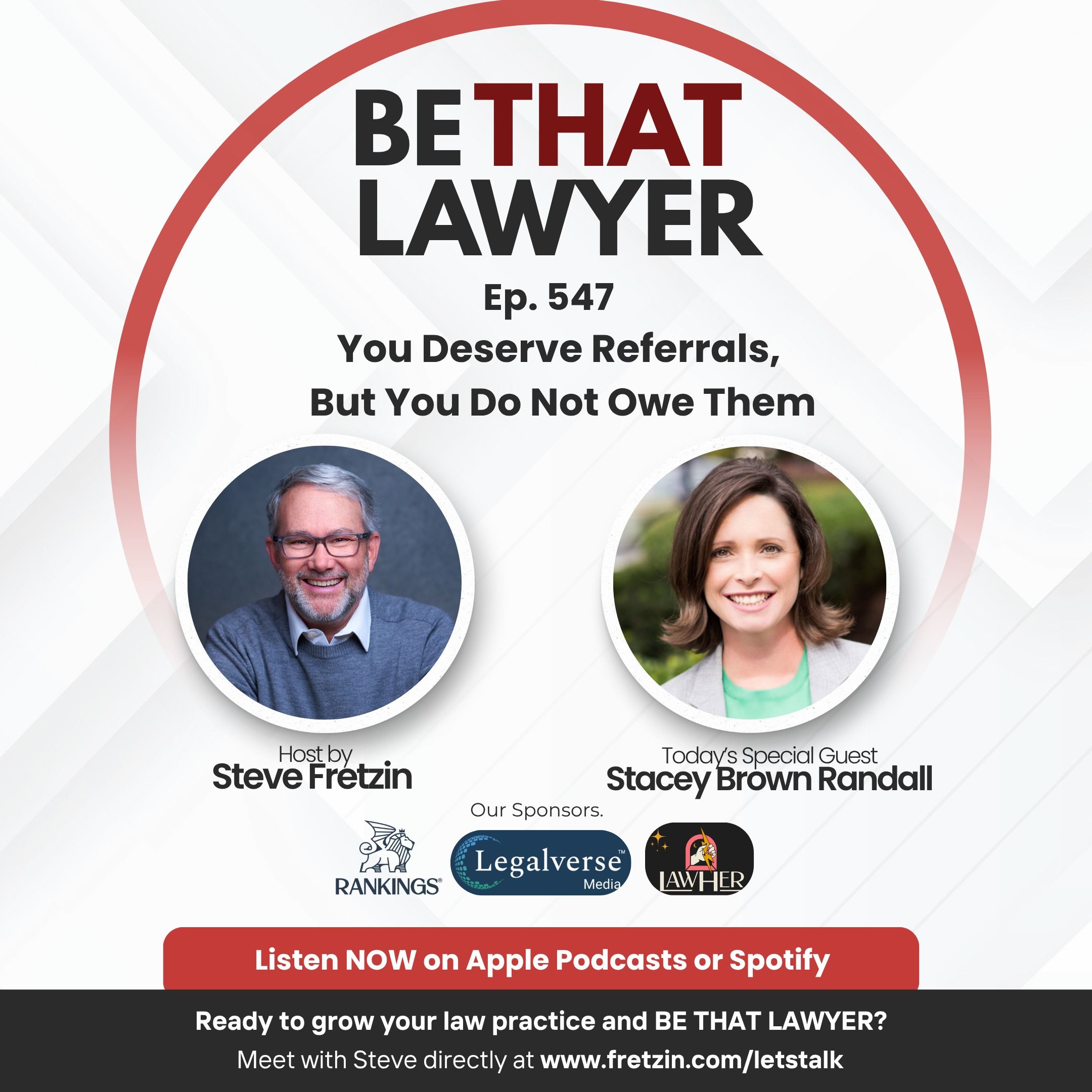 Stacey Brown Randall: You Deserve Referrals, But You Do Not Owe Them