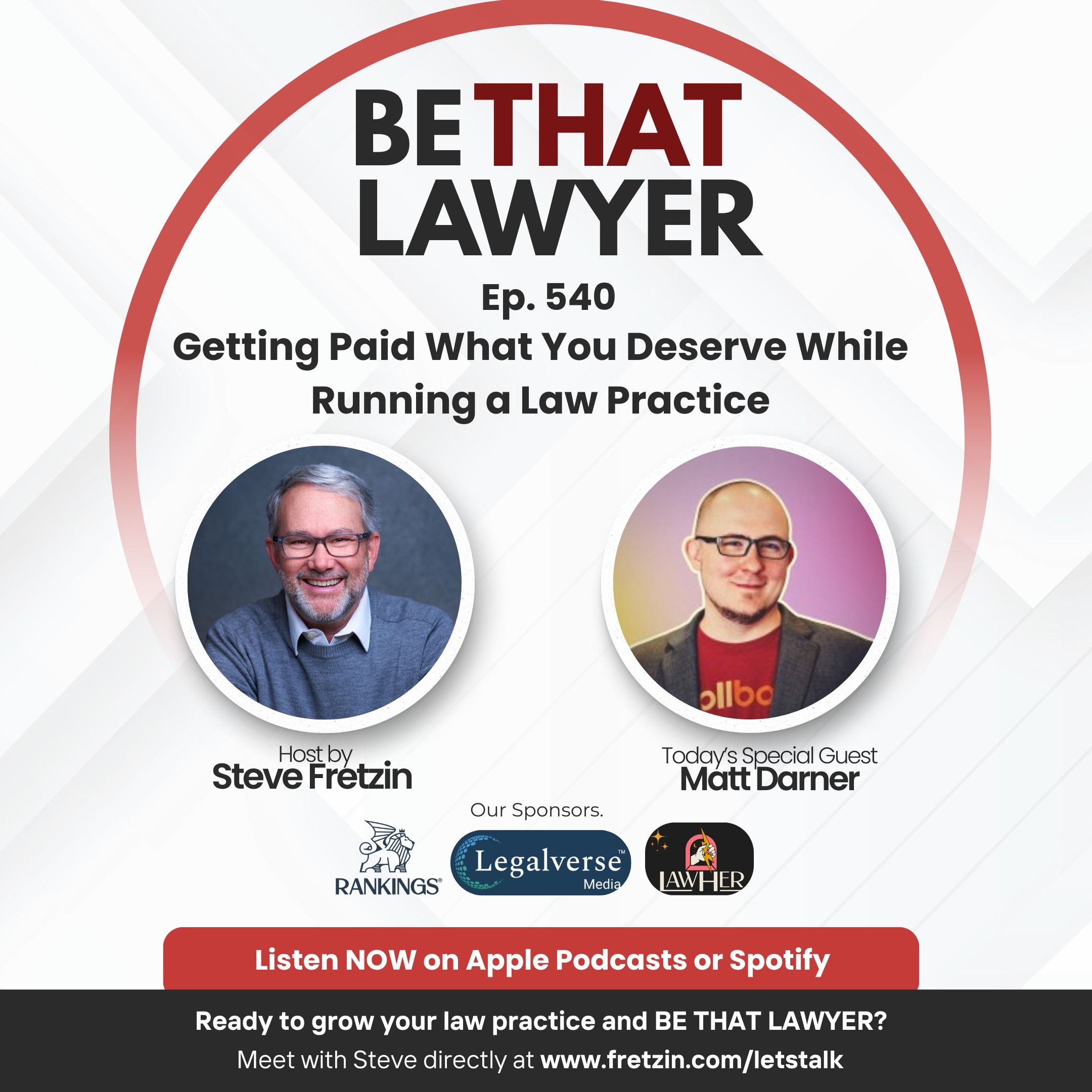 Matt Darner: Getting Paid What You Deserve While Running a Law Practice
