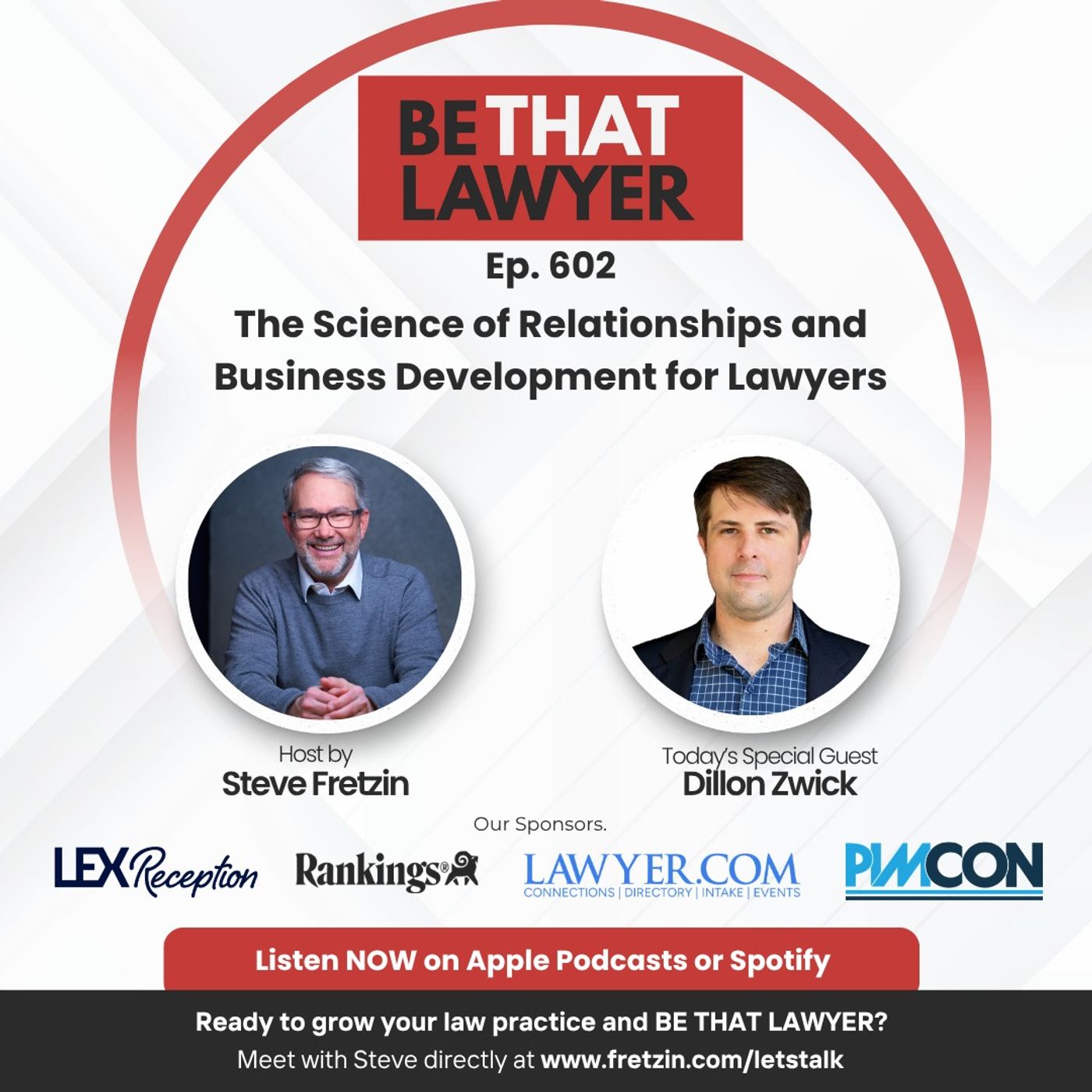 Dillon Zwick: The Science of Relationships and Business Development for Lawyers